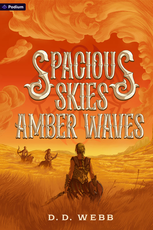 Spacious Skies, Amber Waves