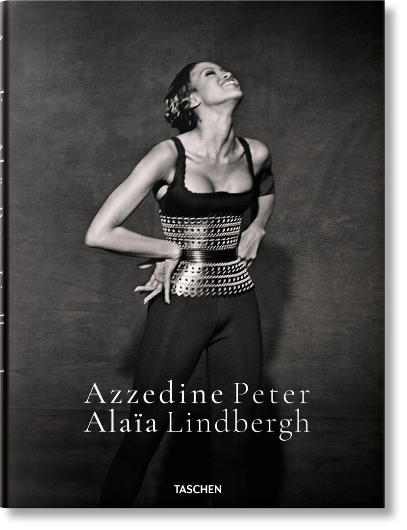Cover image for Peter Lindbergh. Azzedine Alaïa ISBN 9783836586559