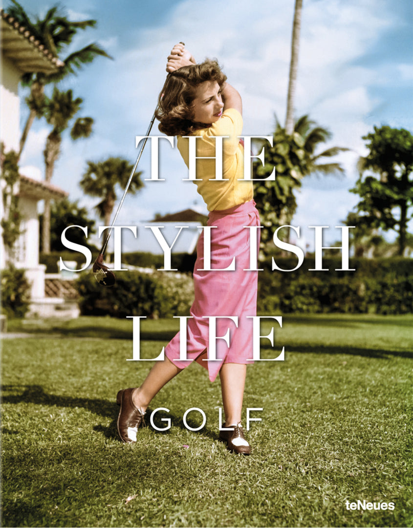 Cover image for The Stylish Life: Golf ISBN 9783832732288