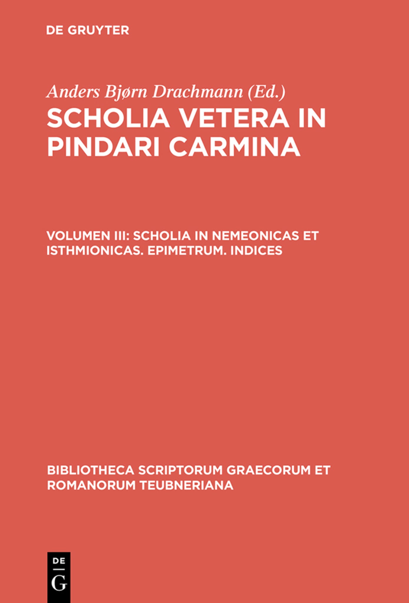 Cover image for Scholia in Nemeonicas et Isthmionicas. Epimetrum. Indices ISBN 9783598715990