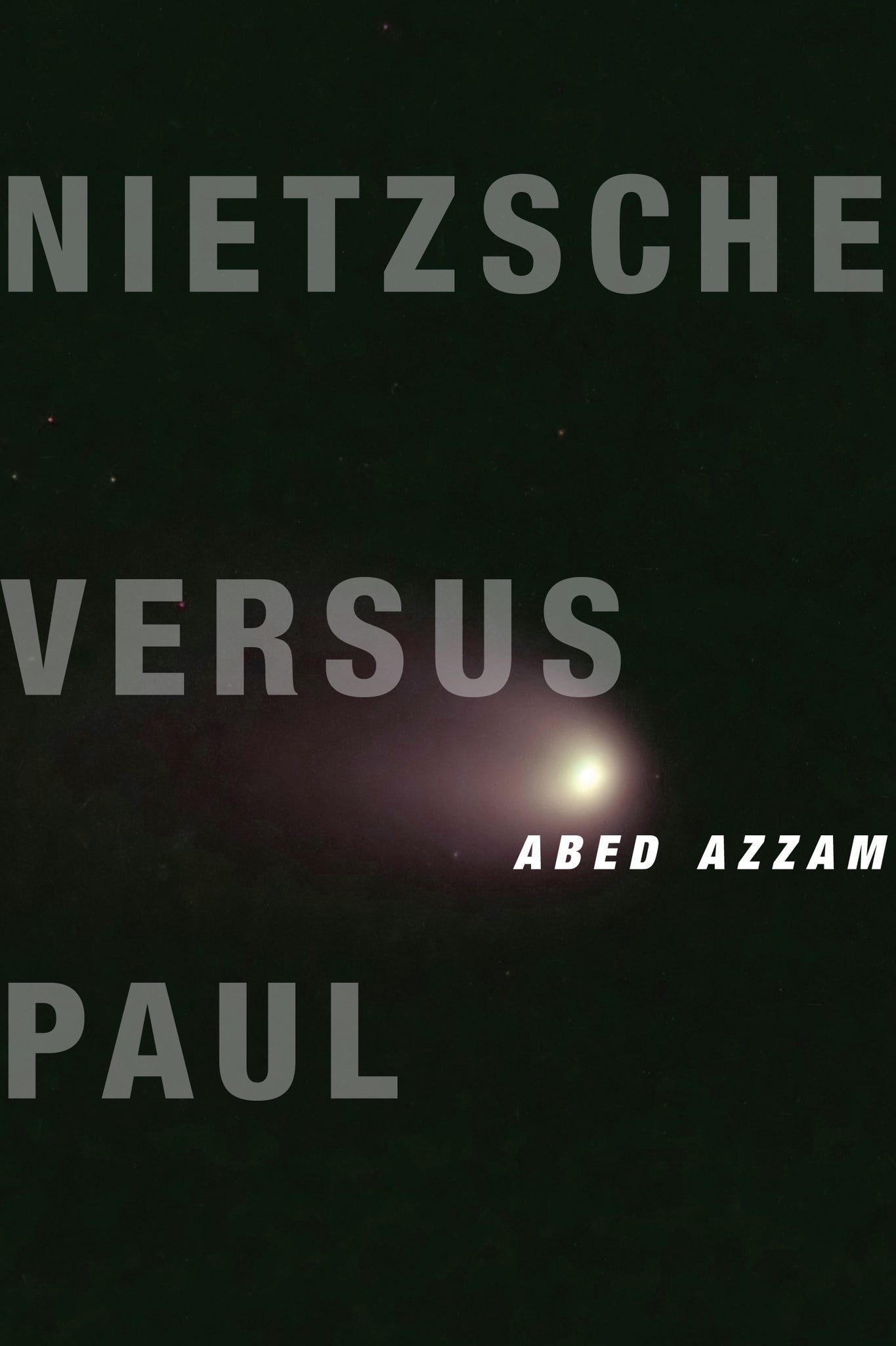 Cover image for Nietzsche Versus Paul ISBN 9780231169301