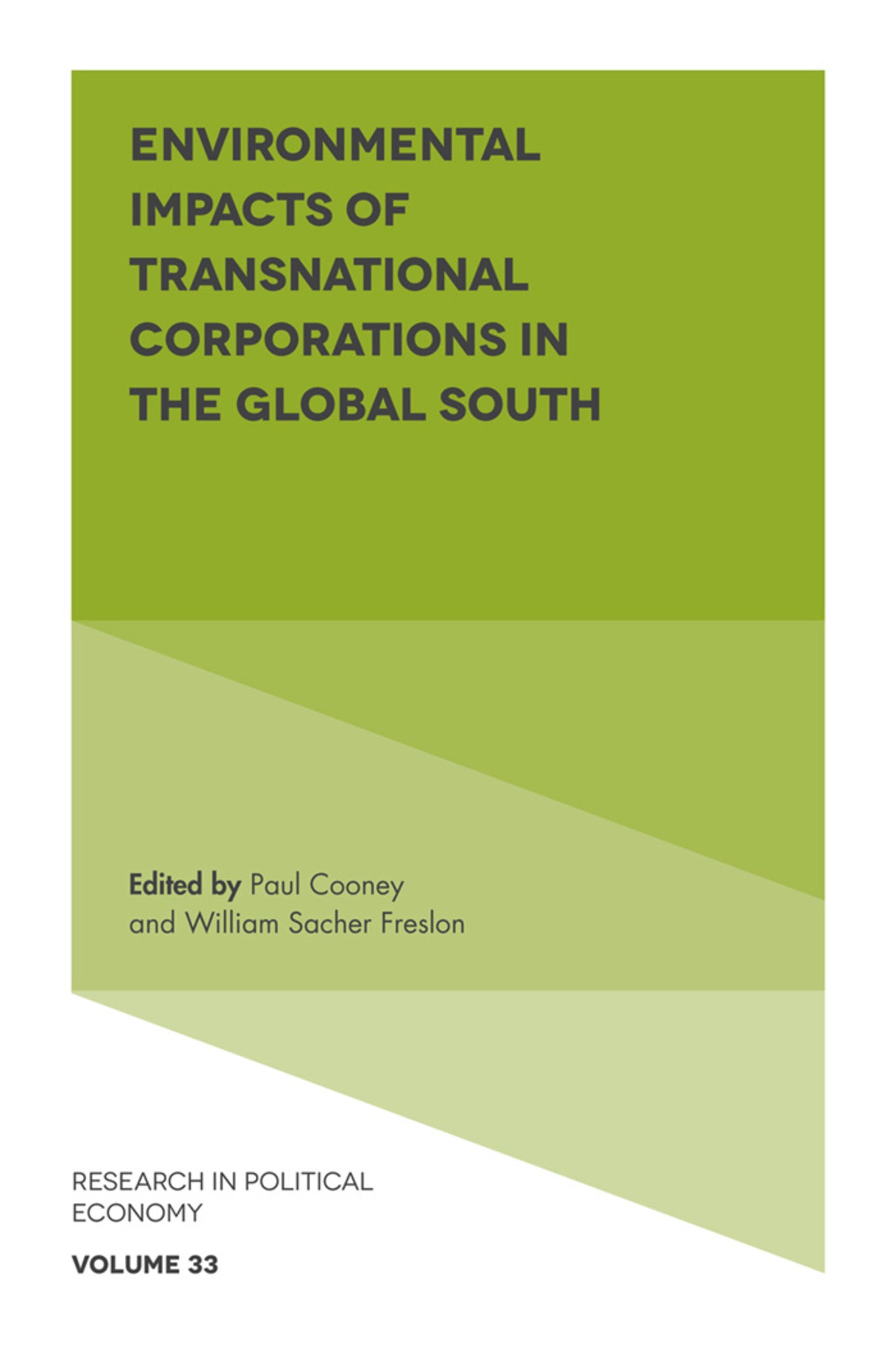 Cover image for Environmental Impacts of Transnational Corporations in the Global South ISBN 9781787560352