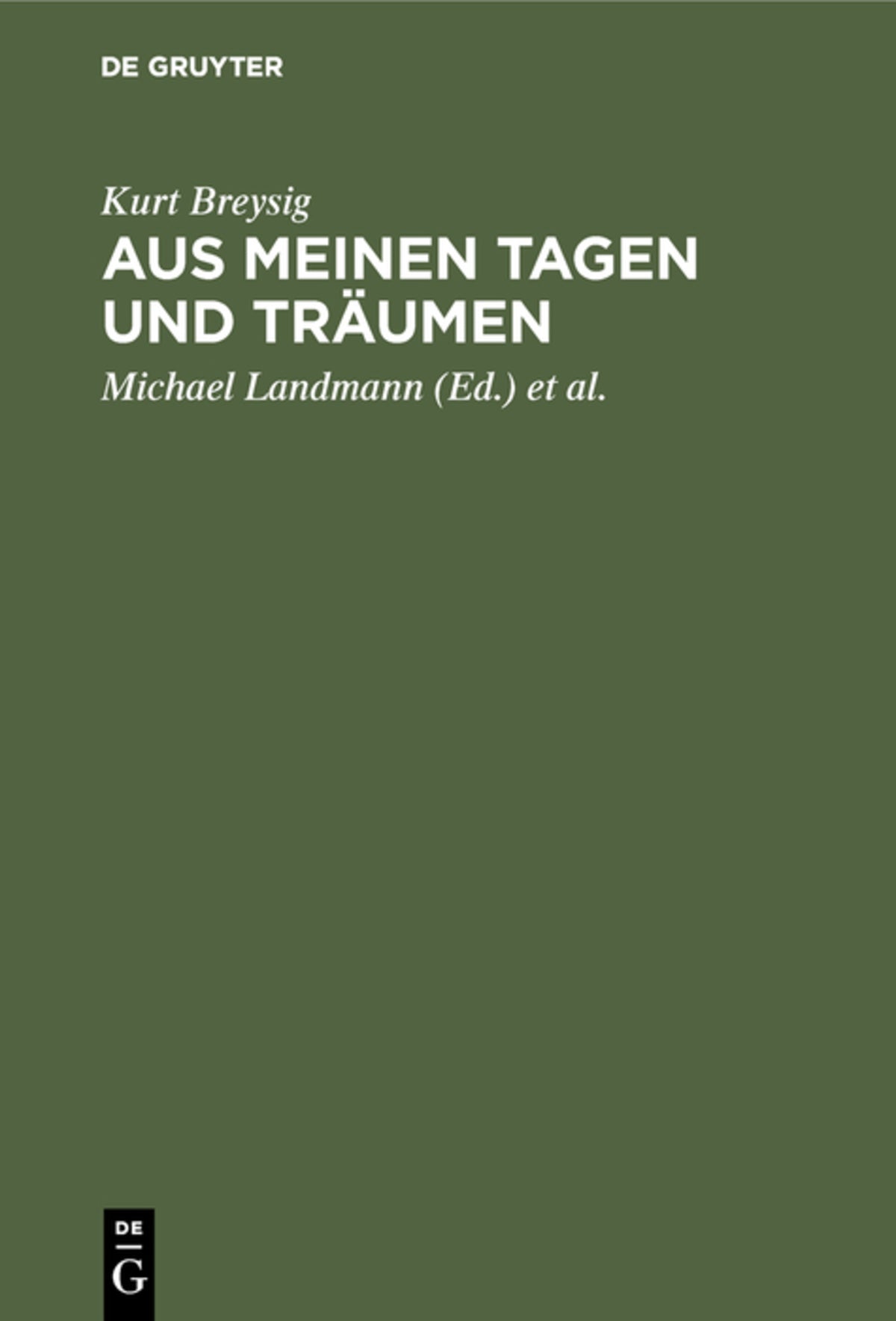 Cover image for Aus meinen Tagen und Träumen ISBN 9783110001051