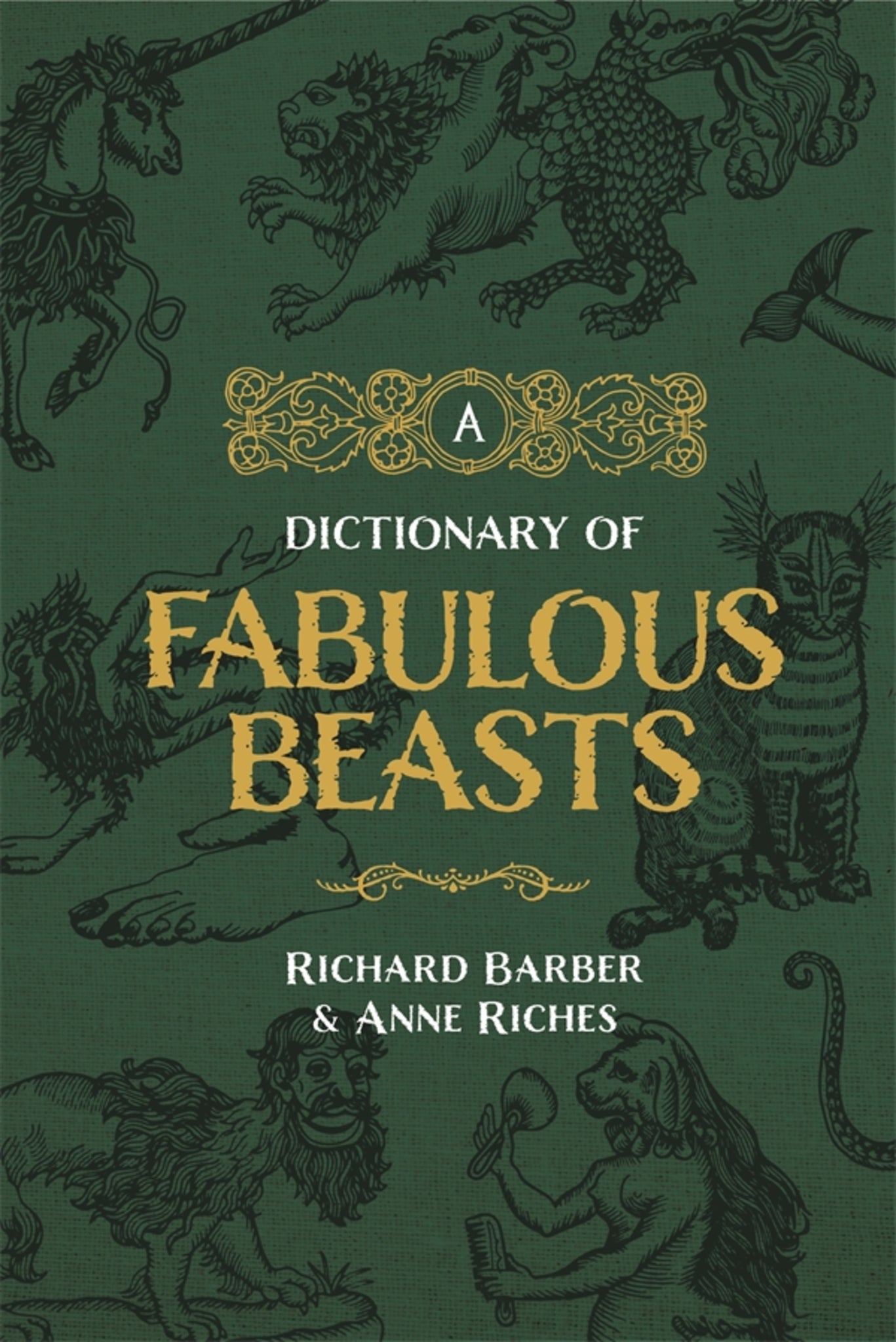 Cover image for A Dictionary of Fabulous Beasts ISBN 9780851156859