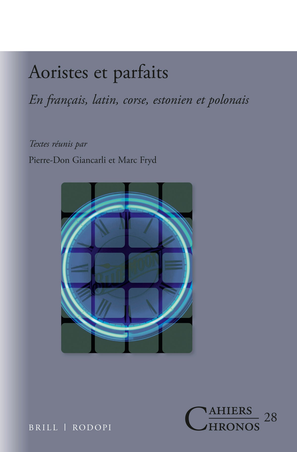 Aoristes et parfaits