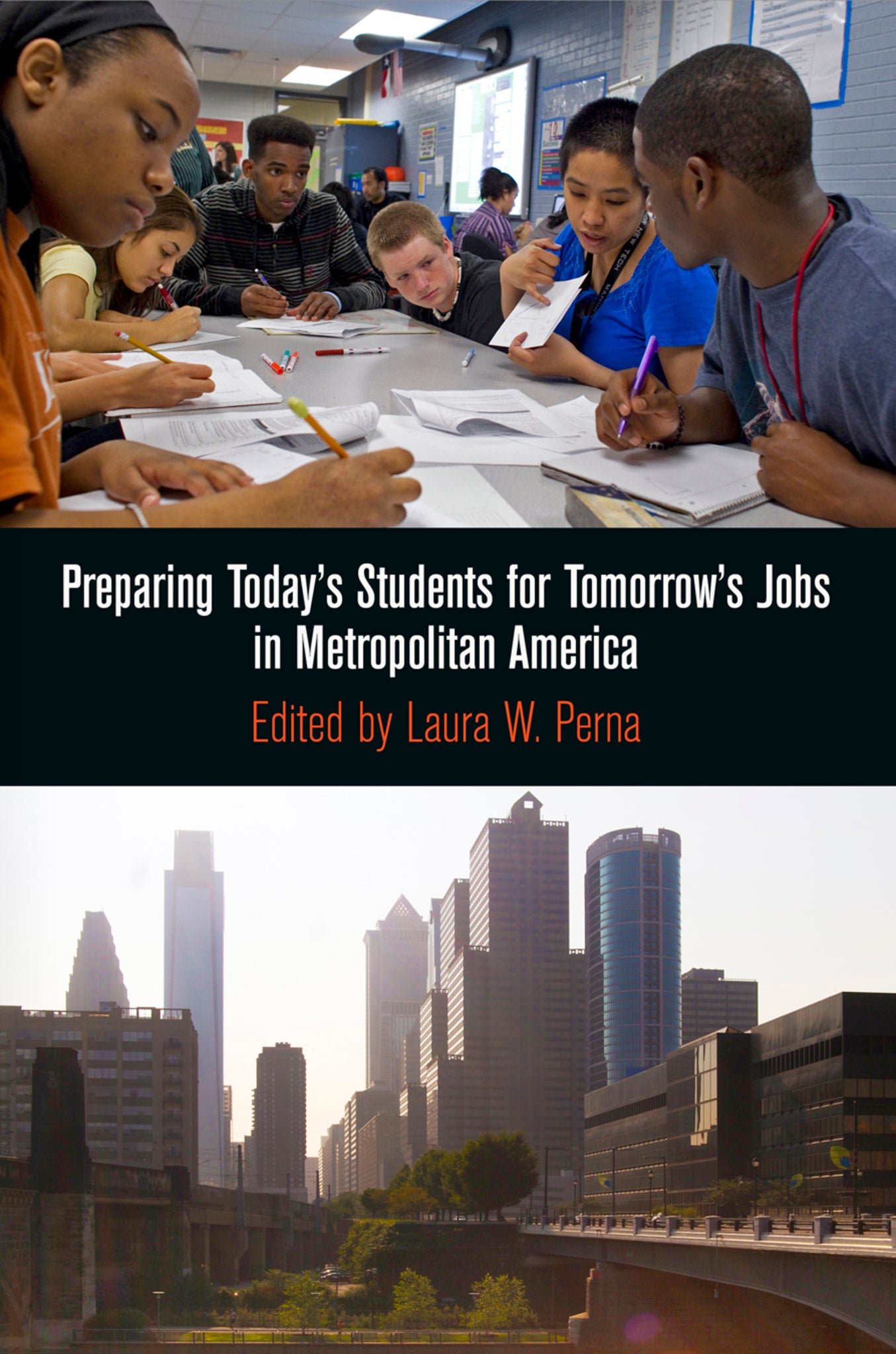 Cover image for Preparing Today's Students for Tomorrow's Jobs in Metropolitan America ISBN 9780812244533