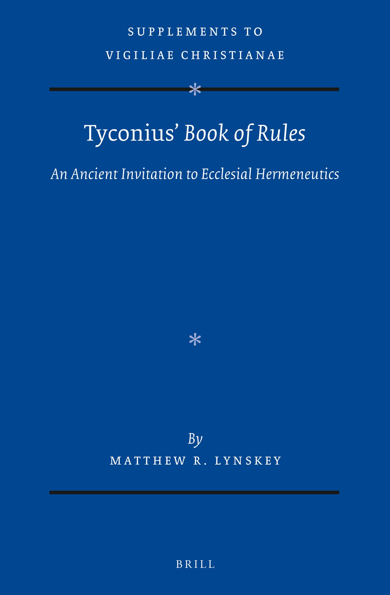 Tyconius’ Book of Rules