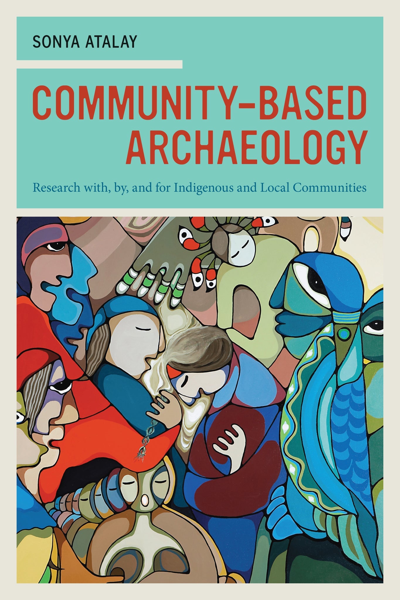 Cover image for Community-Based Archaeology ISBN 9780520953468