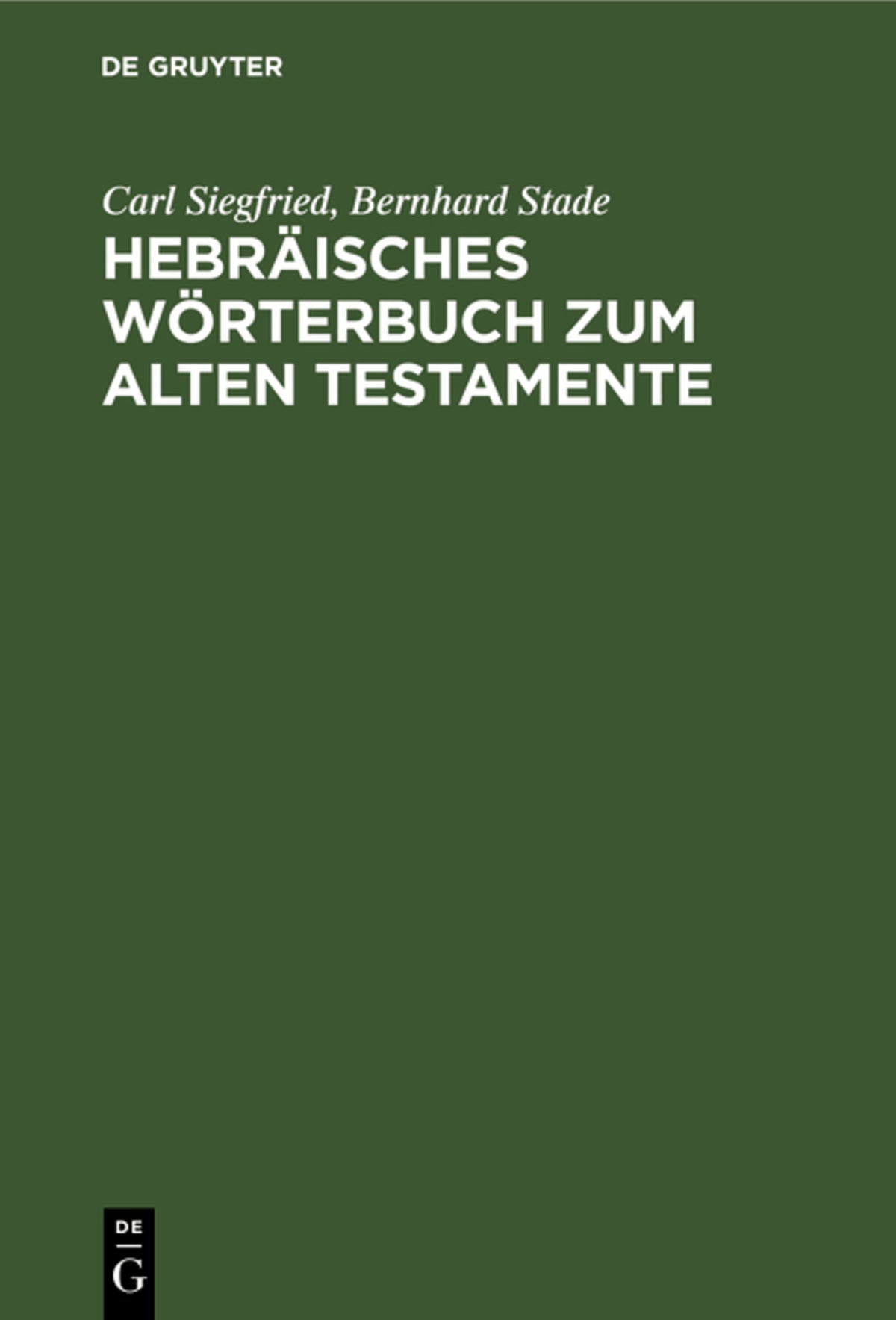 Cover image for Hebräisches Wörterbuch zum Alten Testamente ISBN 9783112338452