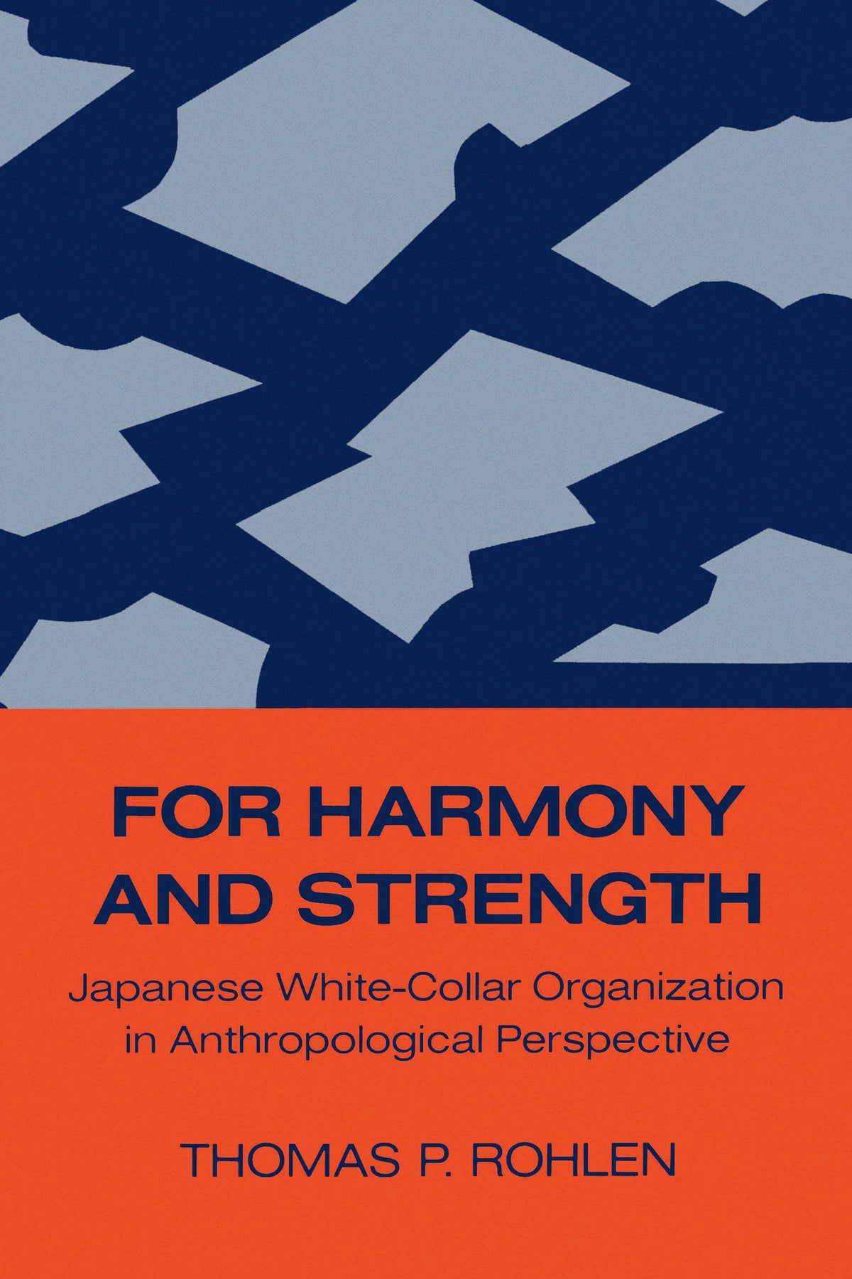 Cover image for For Harmony and Strength ISBN 9780520341296