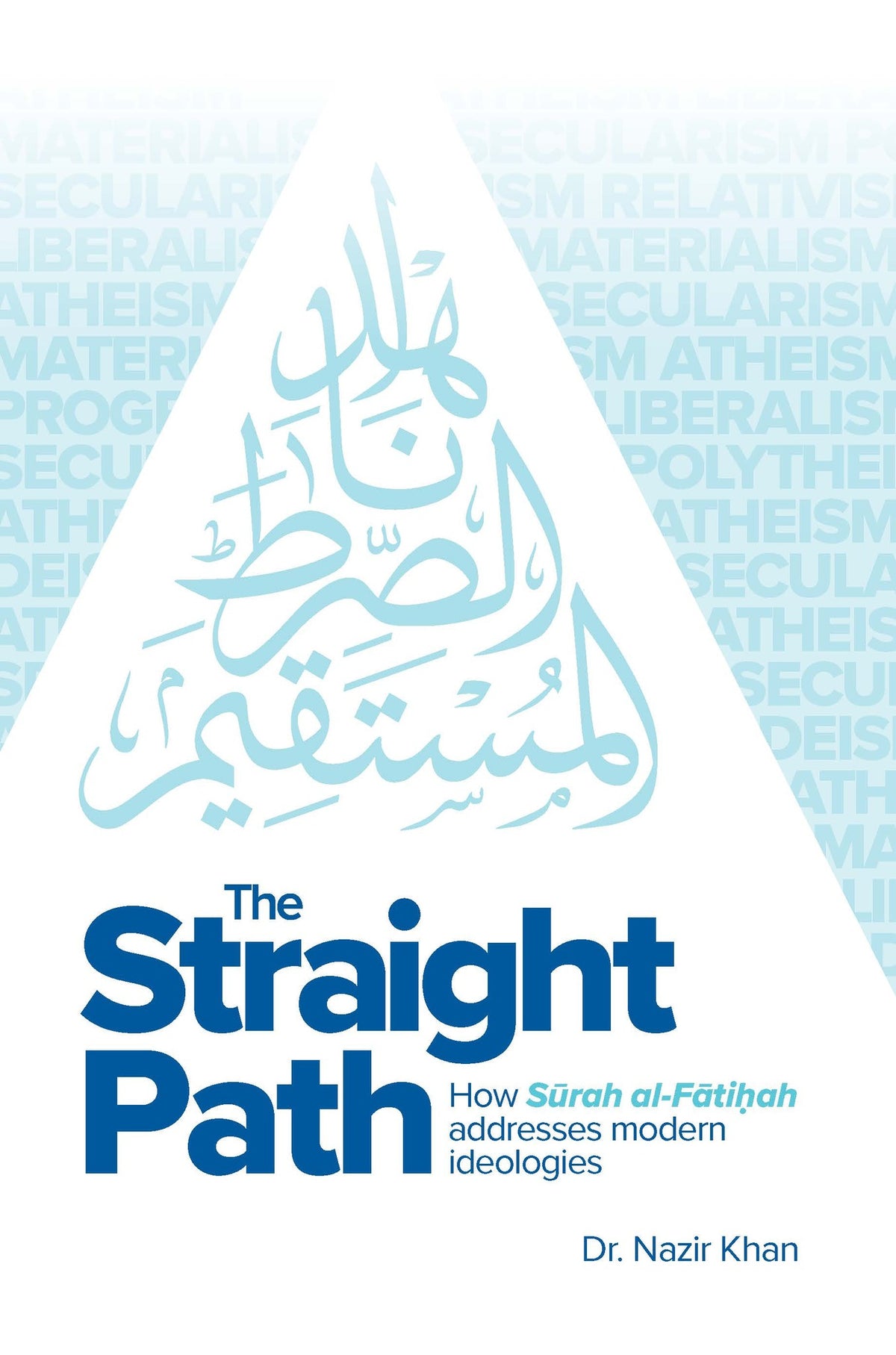 Cover image for The Straight Path ISBN 9781835920213