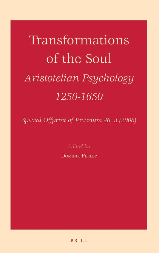 Transformations of the Soul