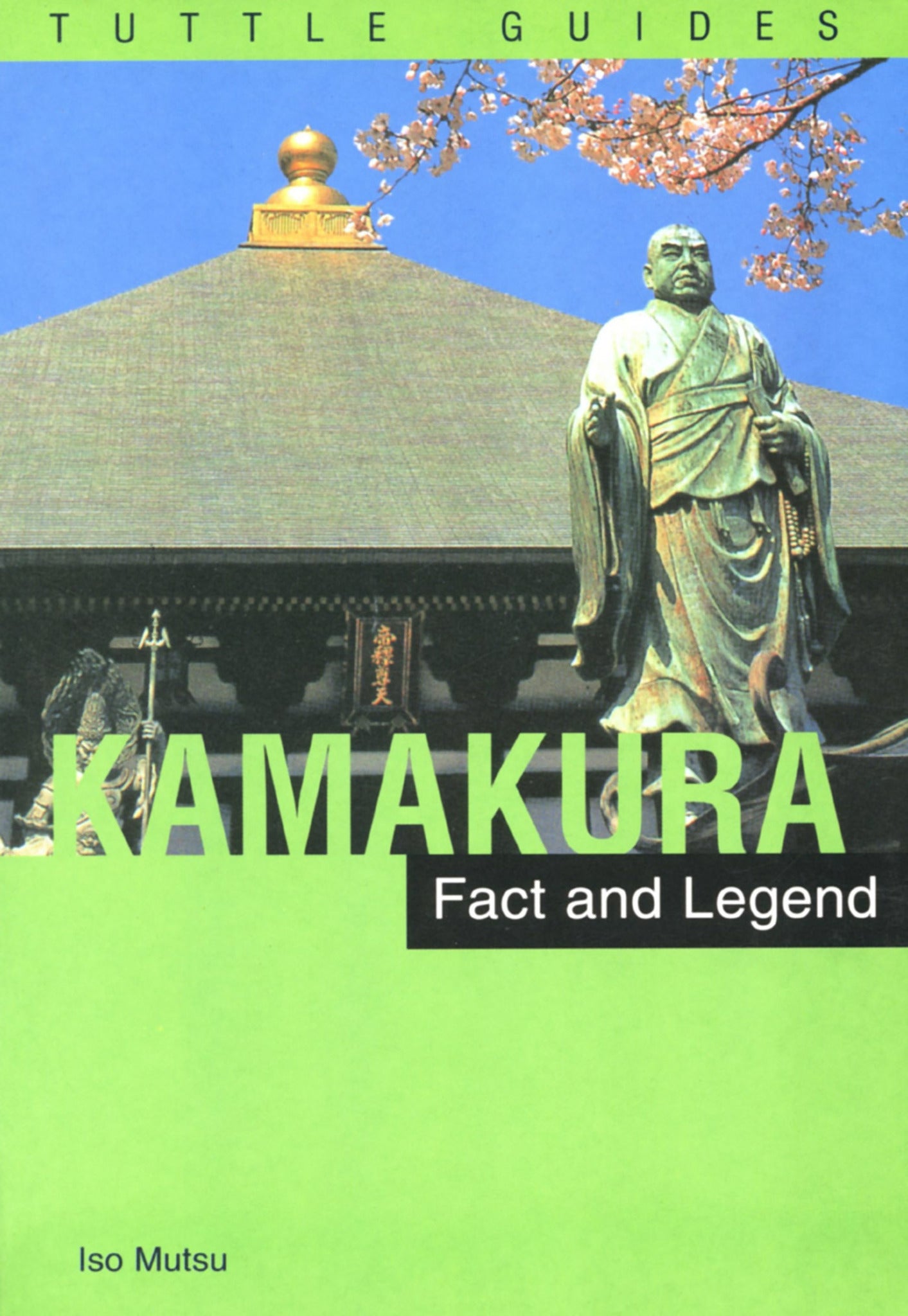Kamakura: Fact & Legend