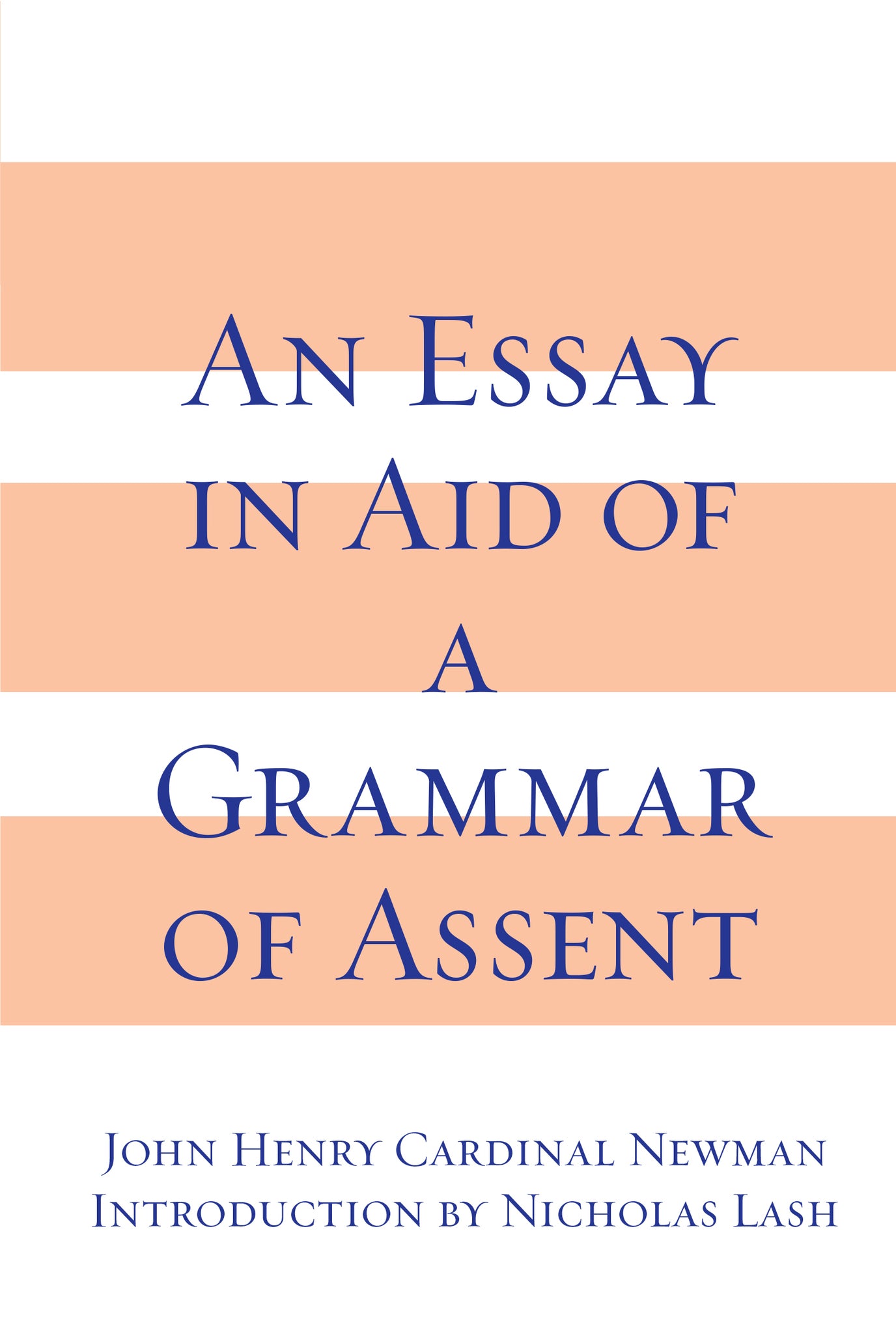 Cover image for An Essay in Aid of A Grammar of Assent ISBN 9780268009991
