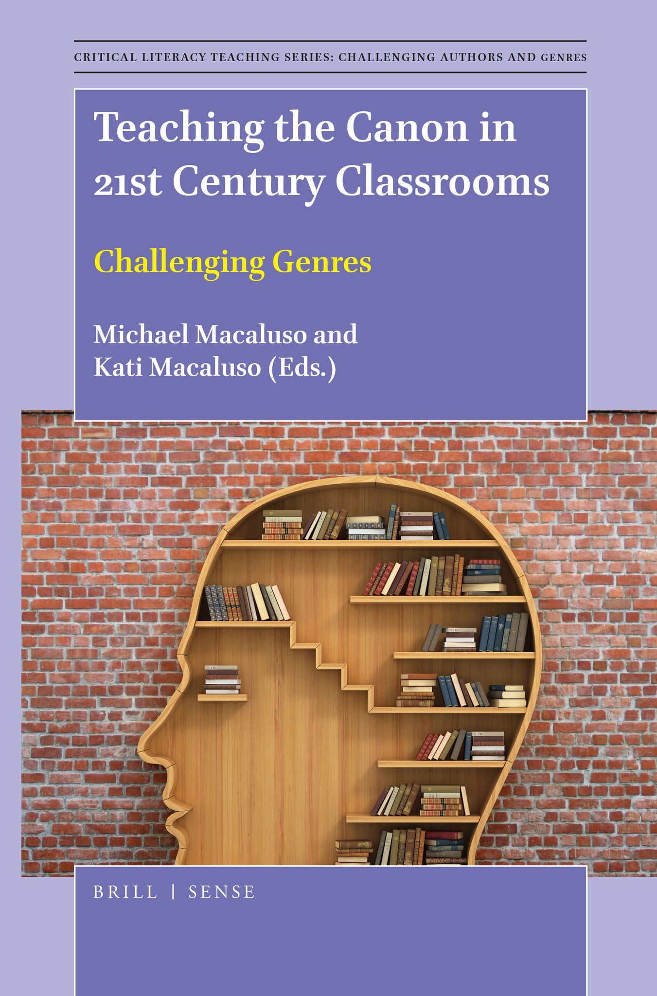 Teaching the Canon in 21st Century Classrooms