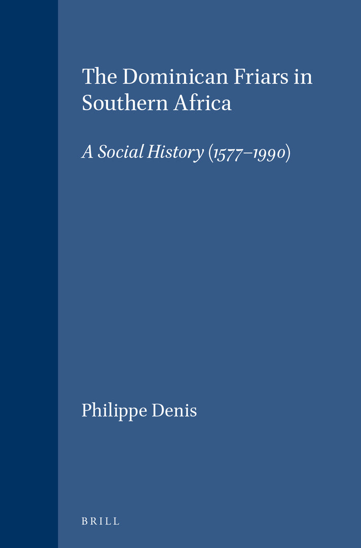 Cover image for The Dominican Friars in Southern Africa ISBN 9789004111448