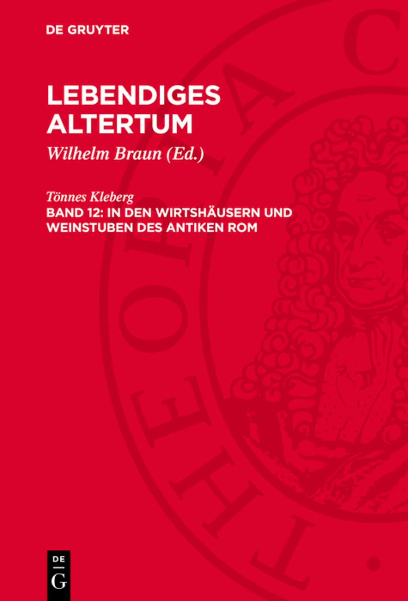 In den Wirtshäusern und Weinstuben des antiken Rom