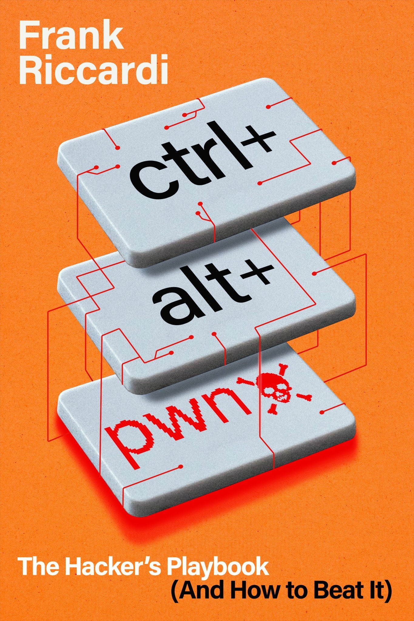 Cover image for CTRL+ALT+PWN ISBN 9798887981611