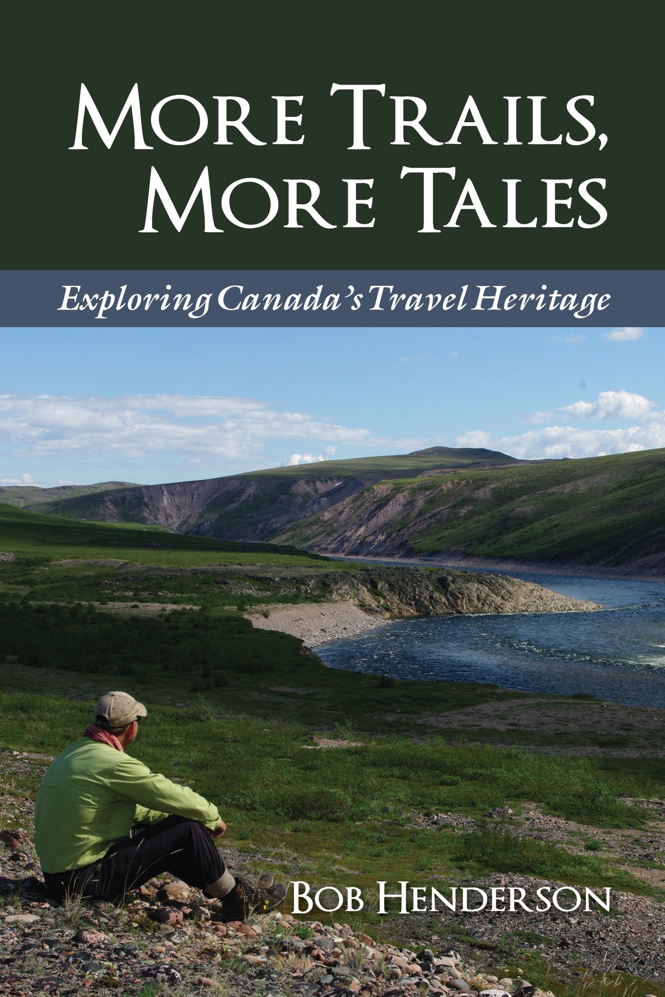 Cover image for More Trails, More Tales ISBN 9781459721807