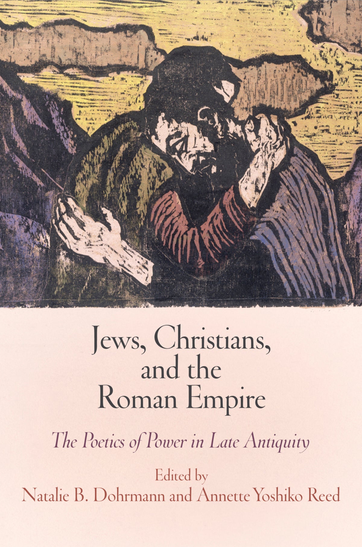 Cover image for Jews, Christians, and the Roman Empire ISBN 9780812245332