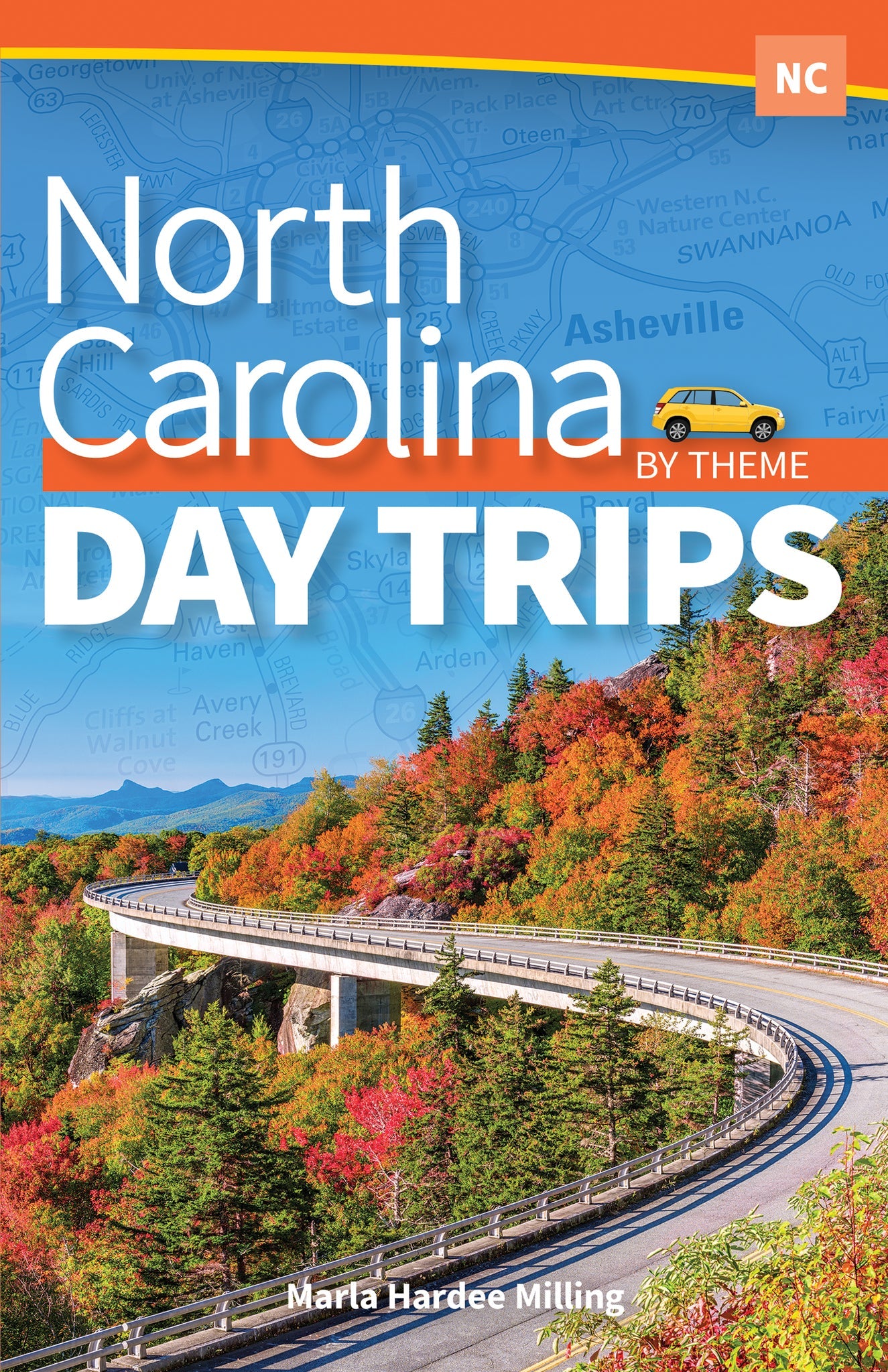 Cover image for North Carolina Day Trips by Theme ISBN 9781647550127