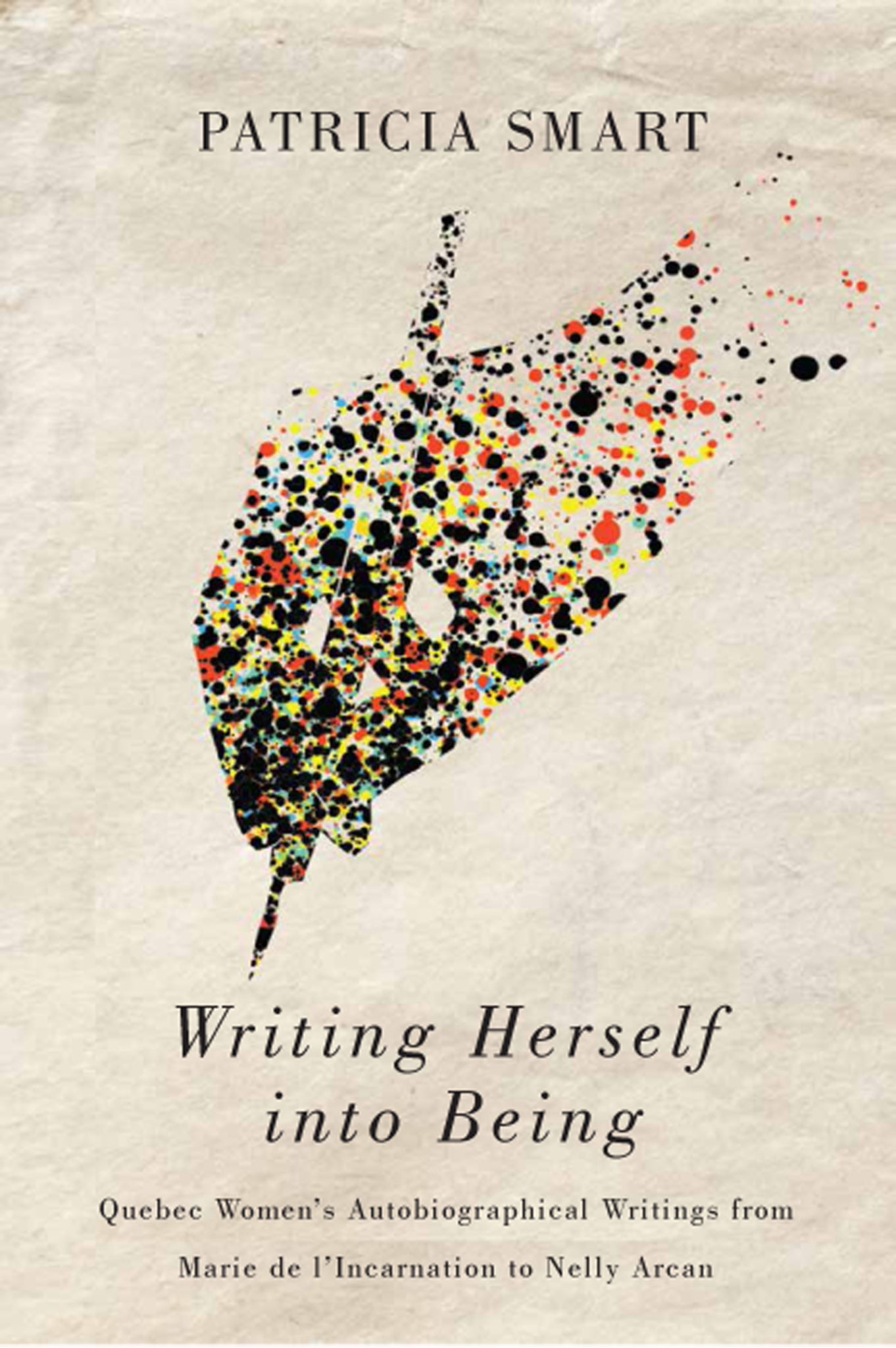 Cover image for Writing Herself into Being ISBN 9780773552654