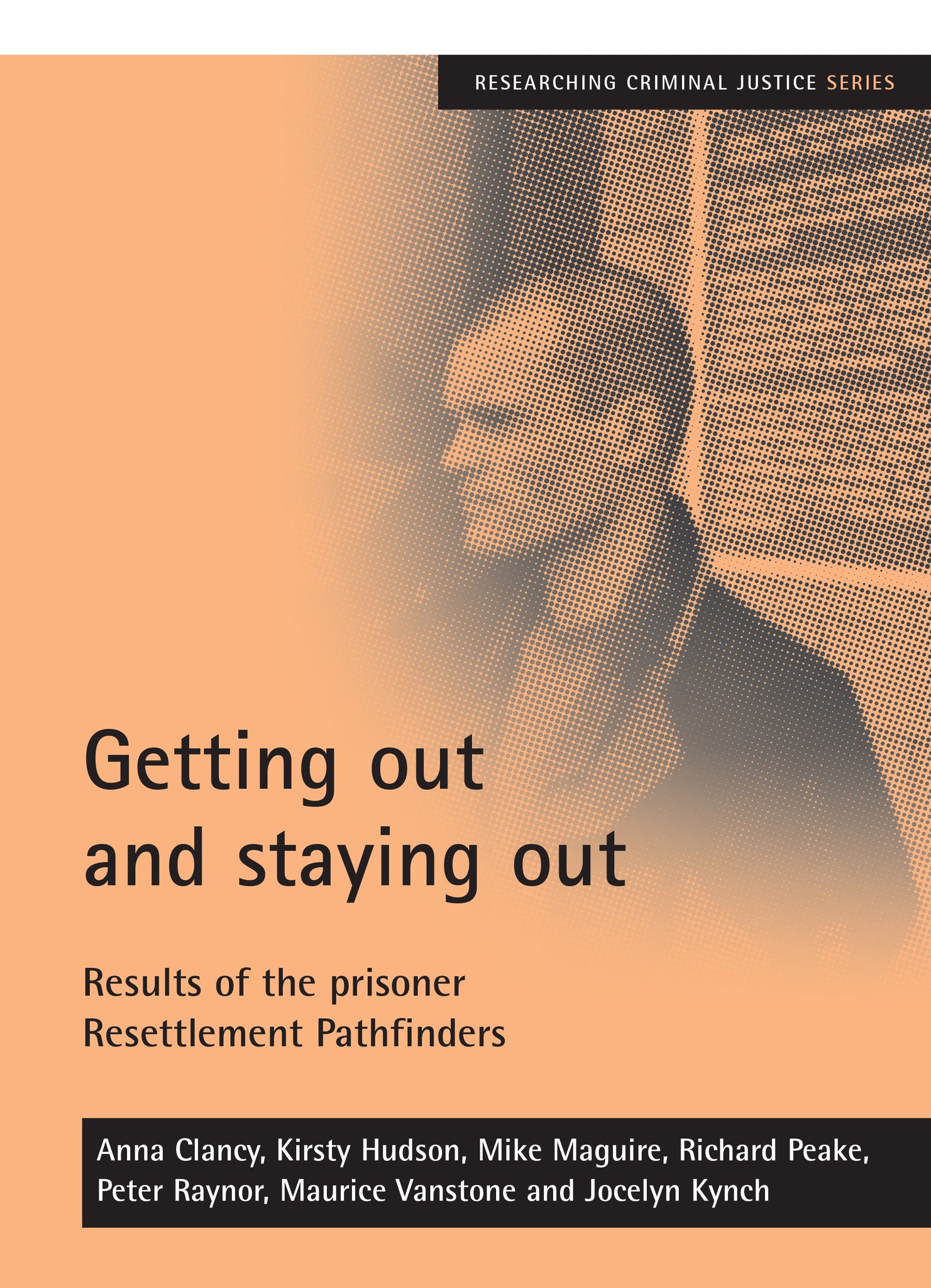 Getting out and staying out