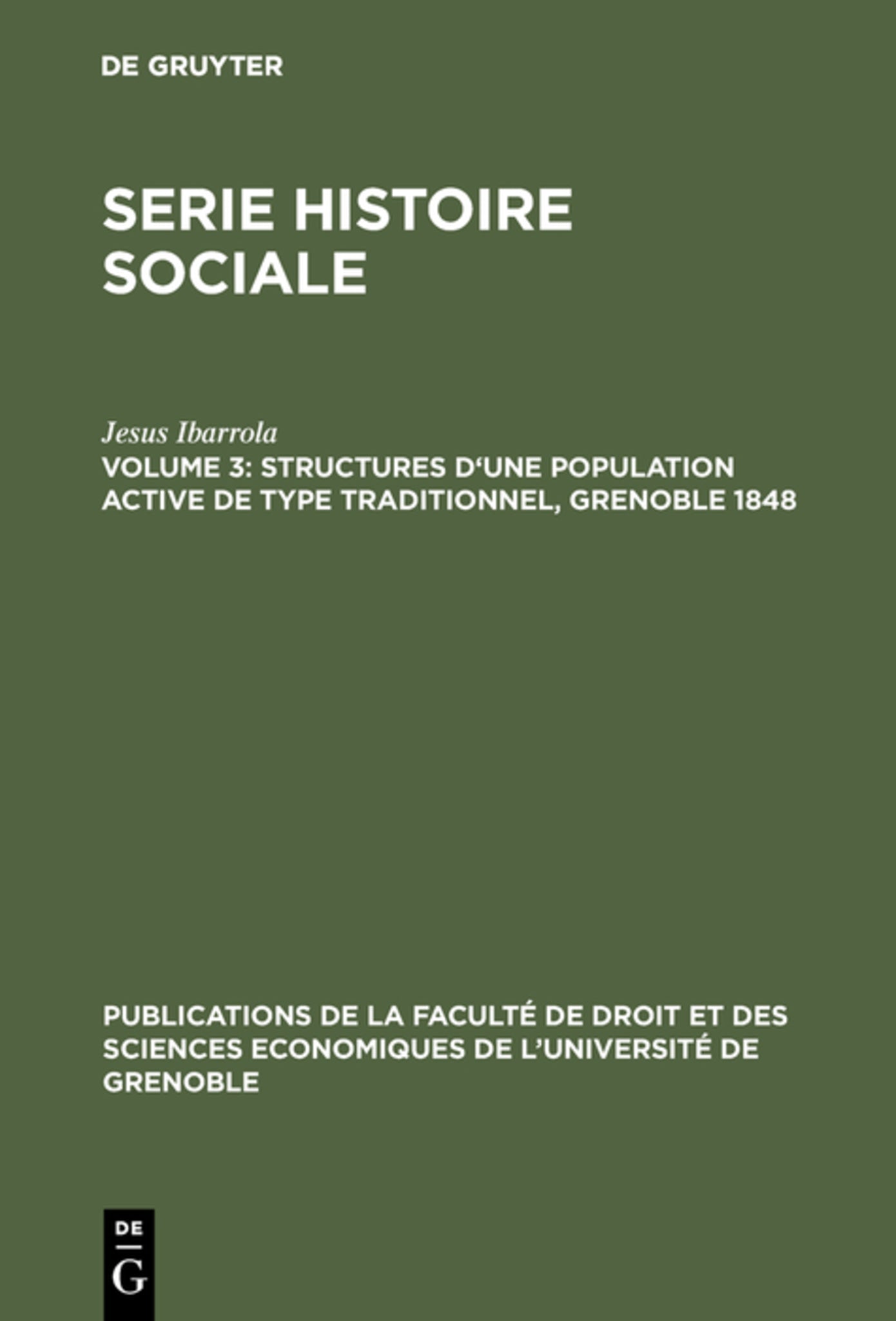 Structures d’une population active de type traditionnel, Grenoble 1848