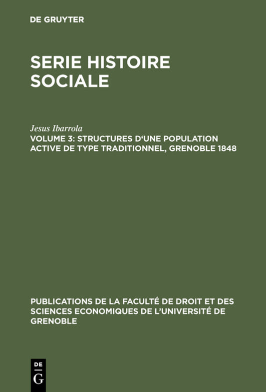 Structures d’une population active de type traditionnel, Grenoble 1848