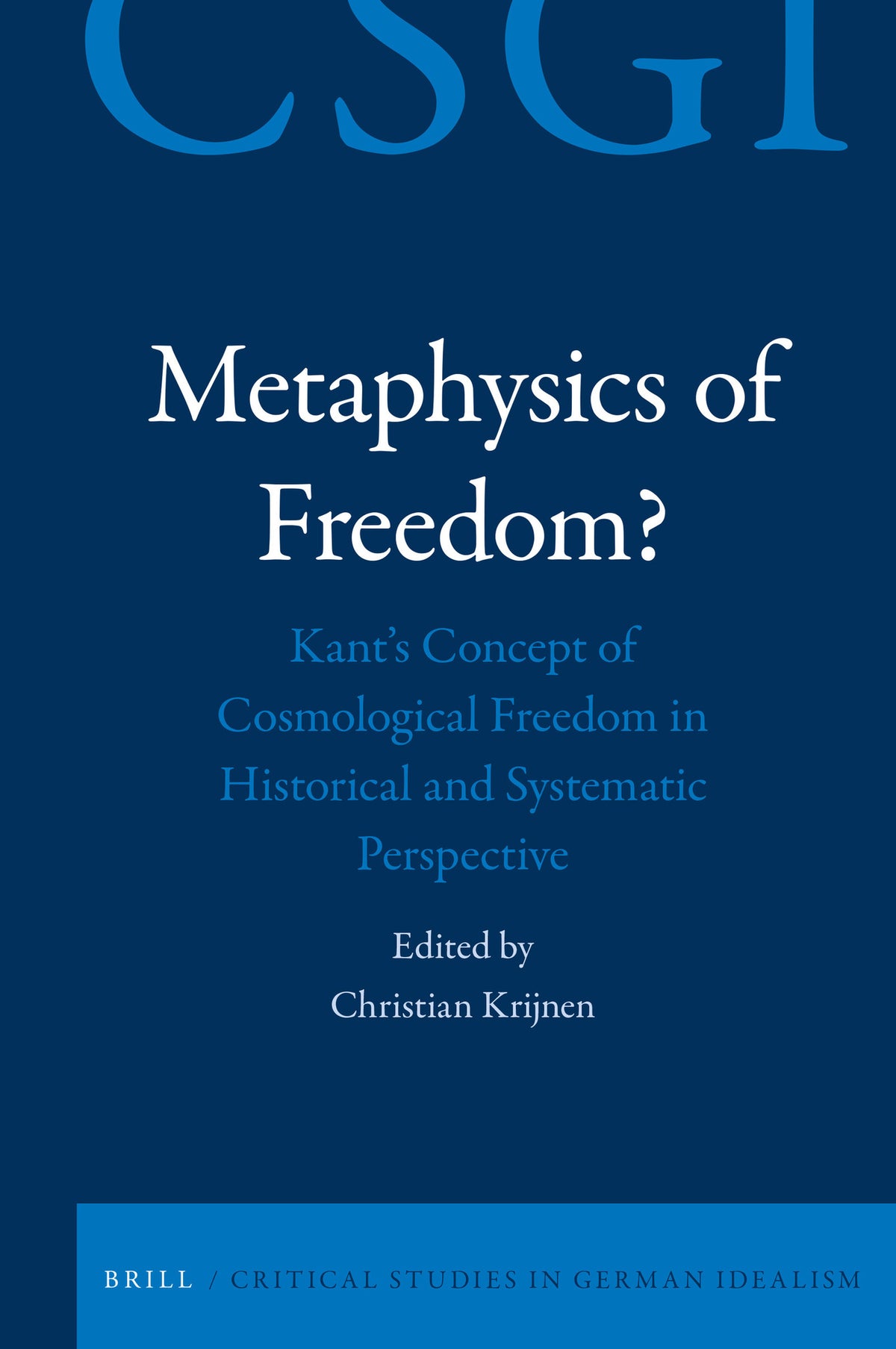 Cover image for Metaphysics of Freedom? ISBN 9789004383777