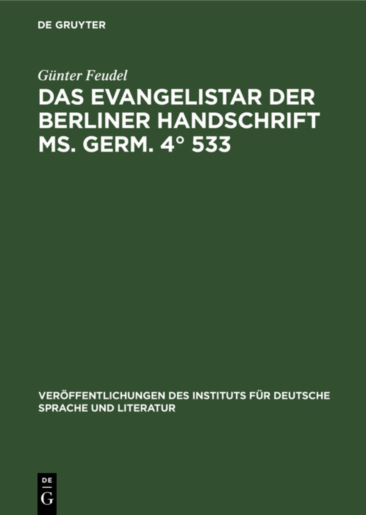 Cover image for Das Evangelistar der Berliner Handschrift Ms. Germ. 4° 533 ISBN 9783112591239