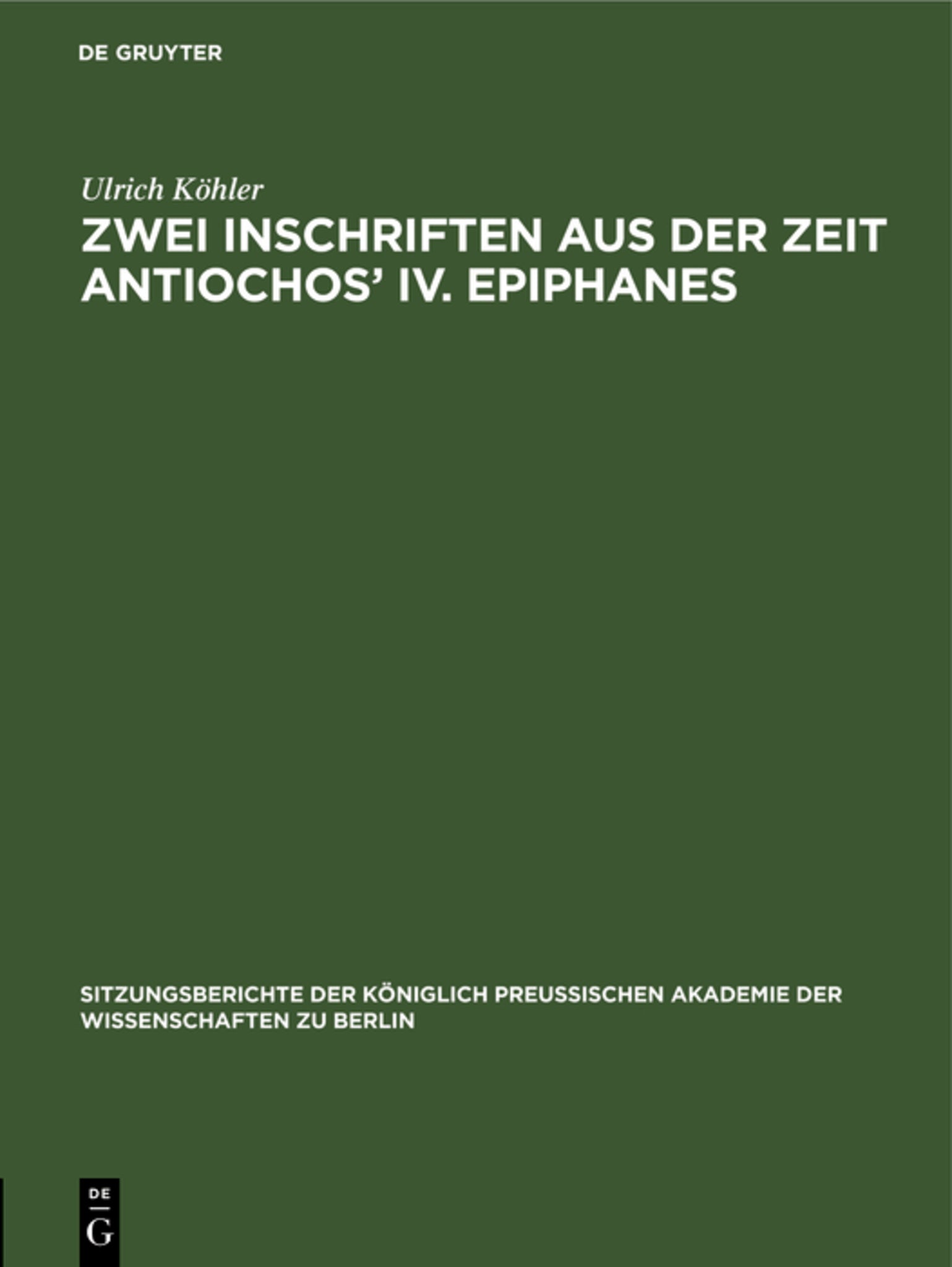 Zwei Inschriften aus der Zeit Antiochos’ IV. Epiphanes