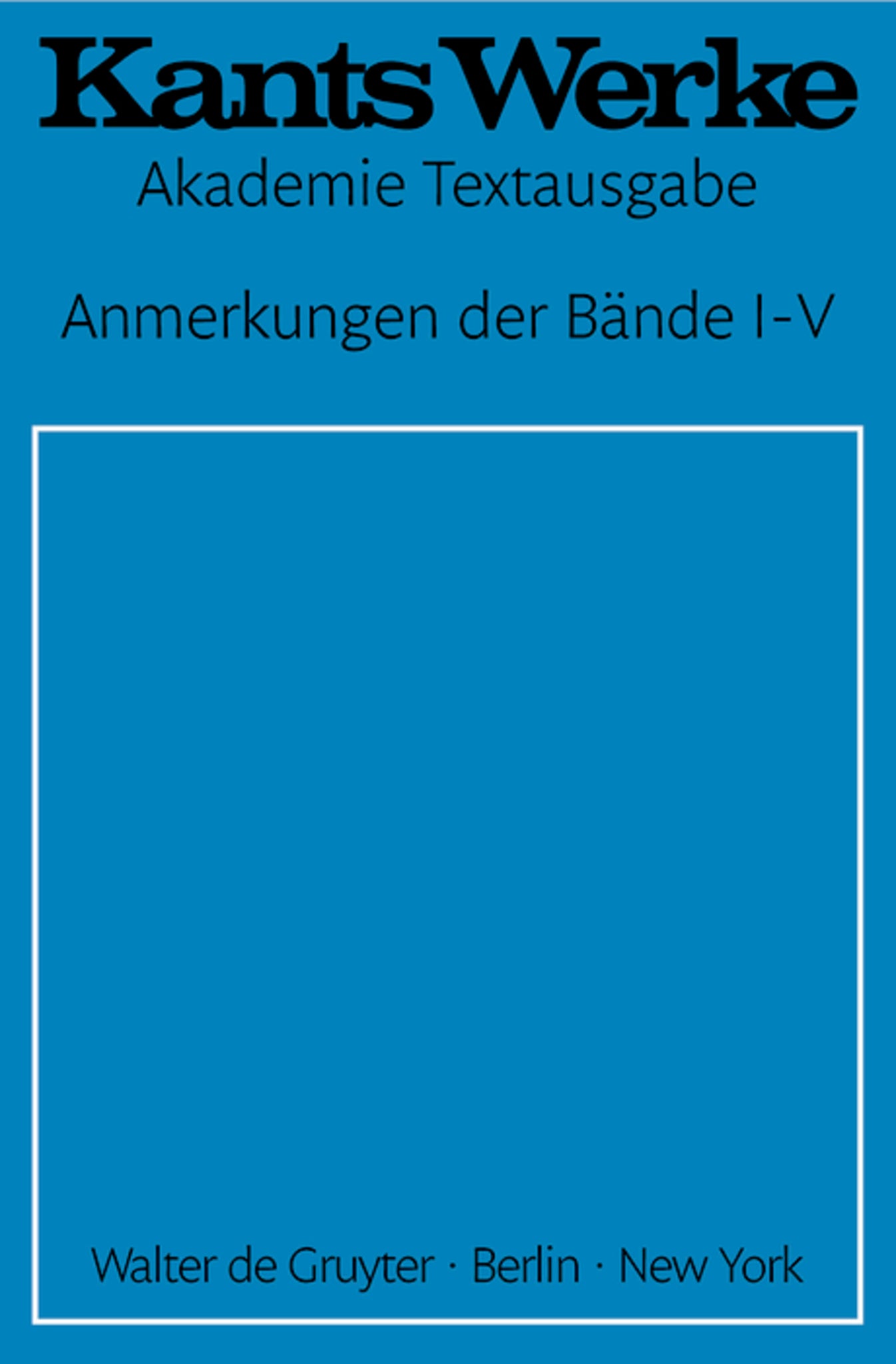 Anmerkungen der Bände I-V