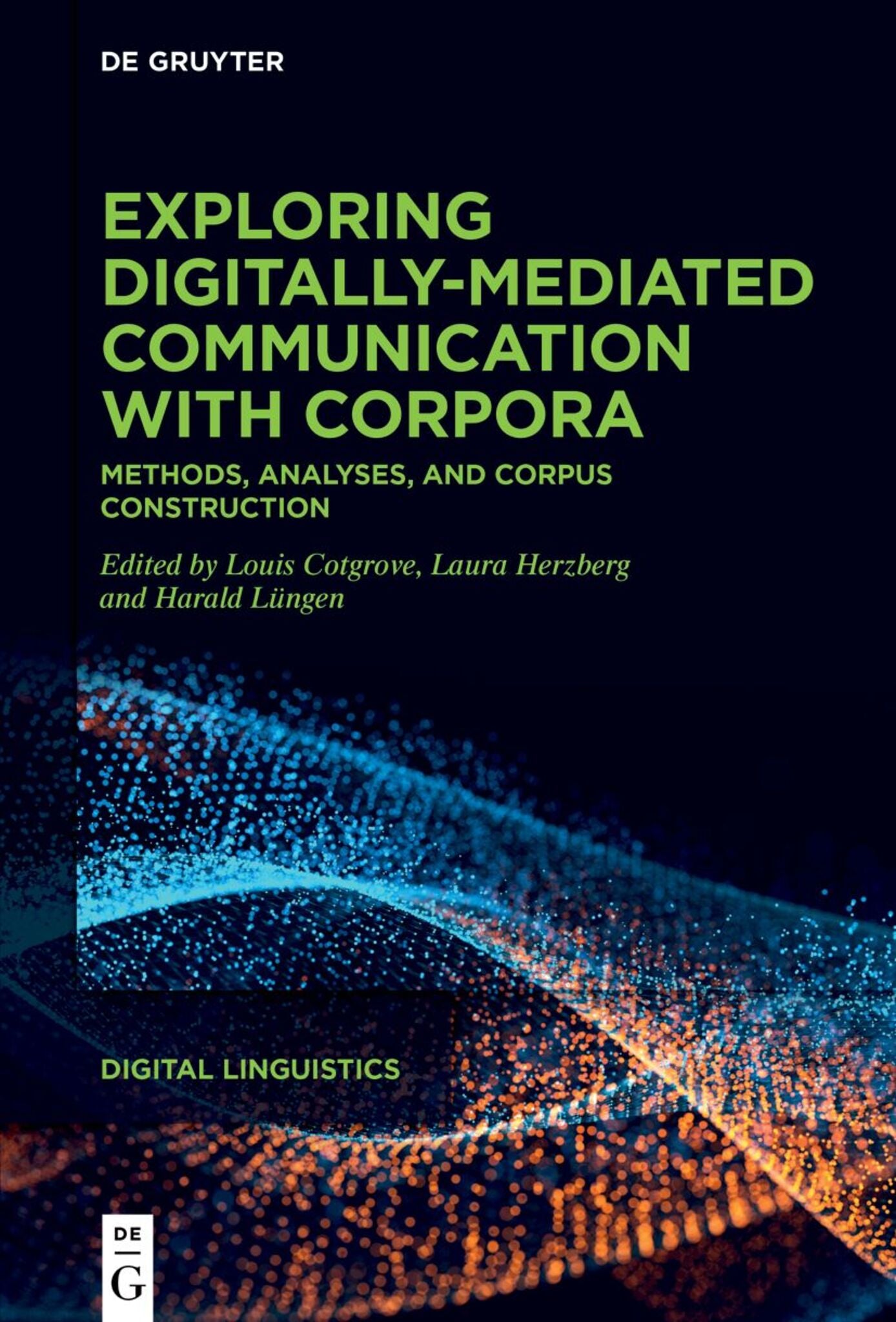 Exploring digitally-mediated communication with corpora