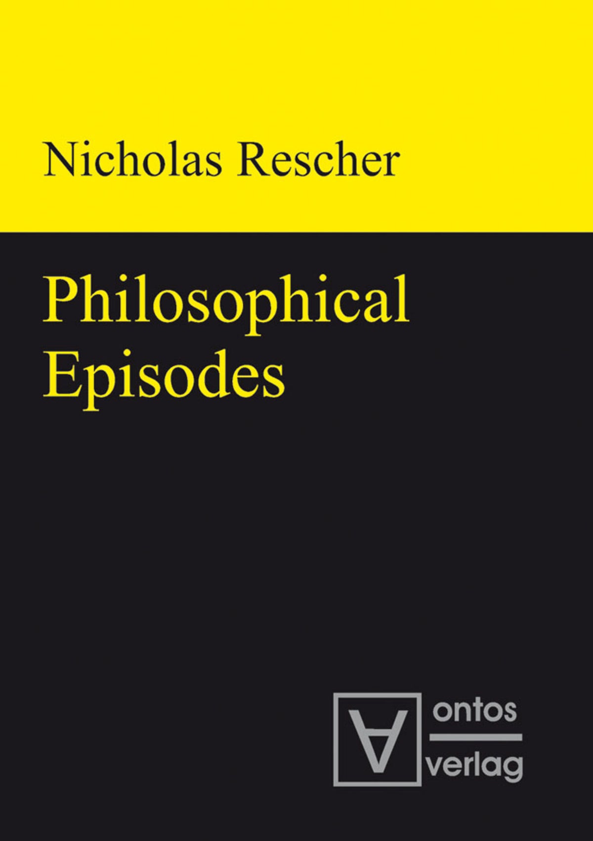 Cover image for Philosophical Episodes ISBN 9783110319385