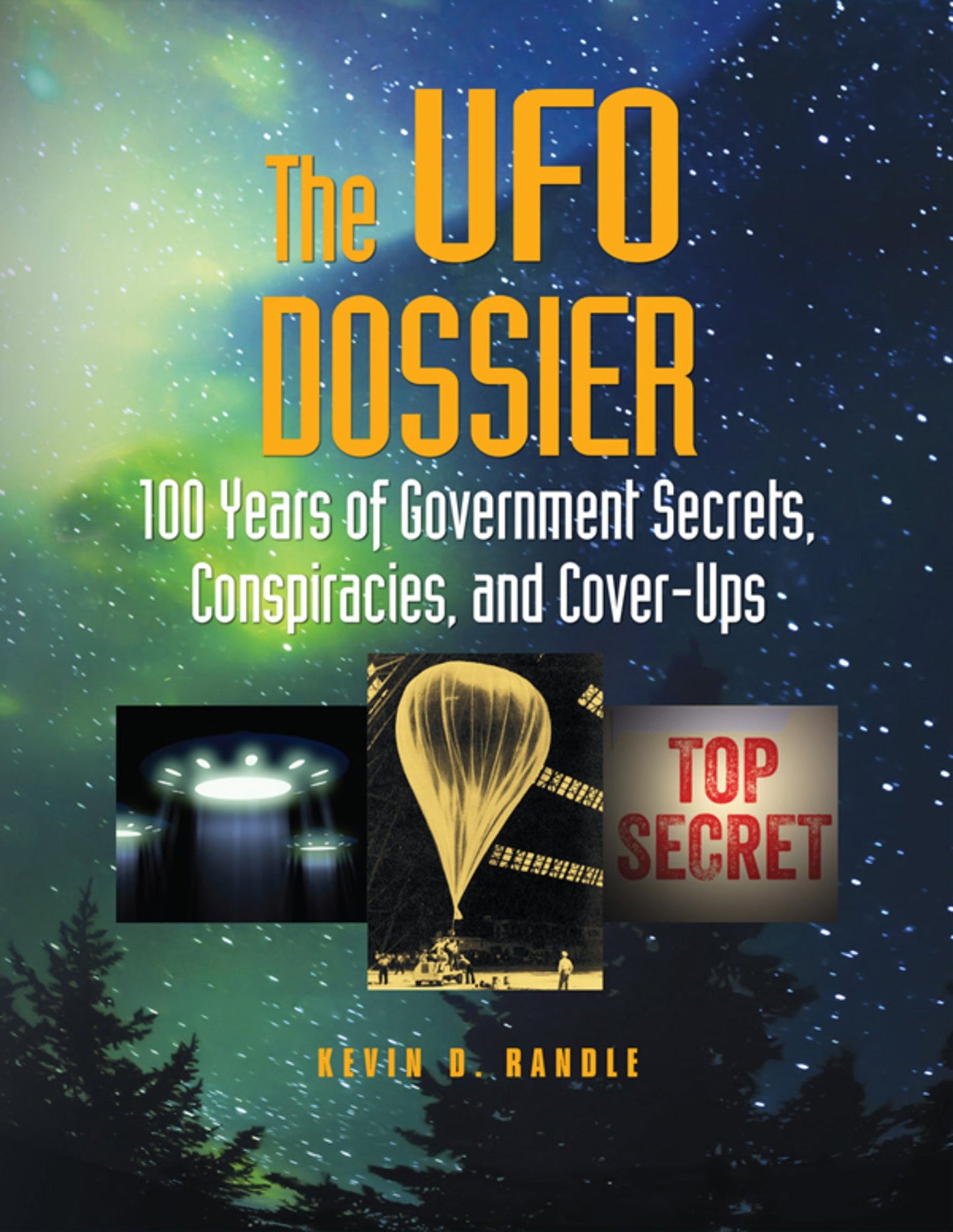 Cover image for The UFO Dossier ISBN 9781578595808