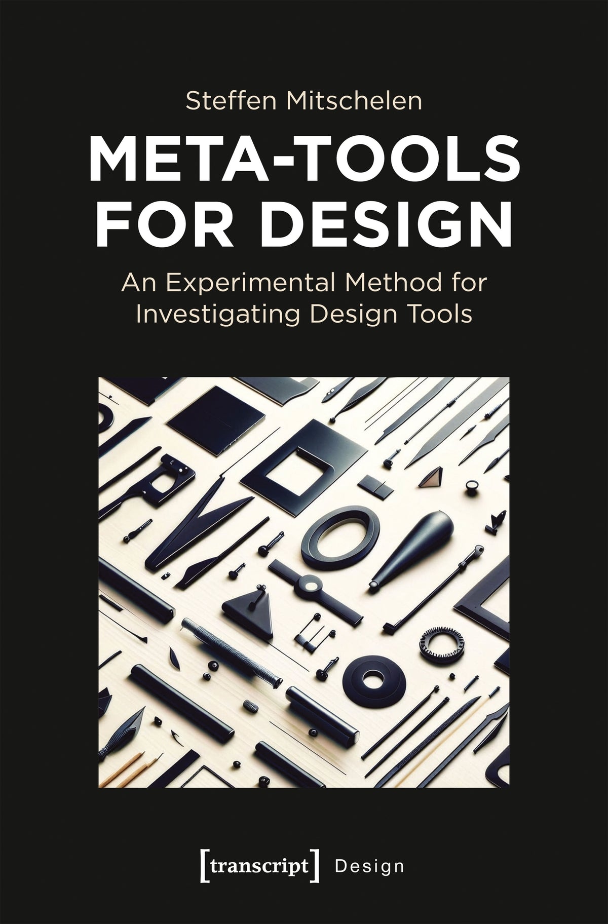 Meta-Tools for Design