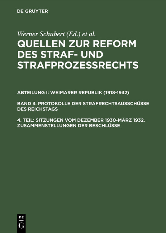 Sitzungen vom Dezember 1930–März 1932. Zusammenstellungen der Beschlüsse