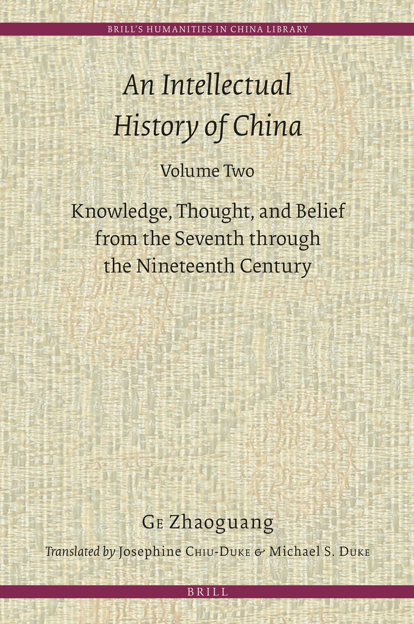 An Intellectual History of China, Volume Two