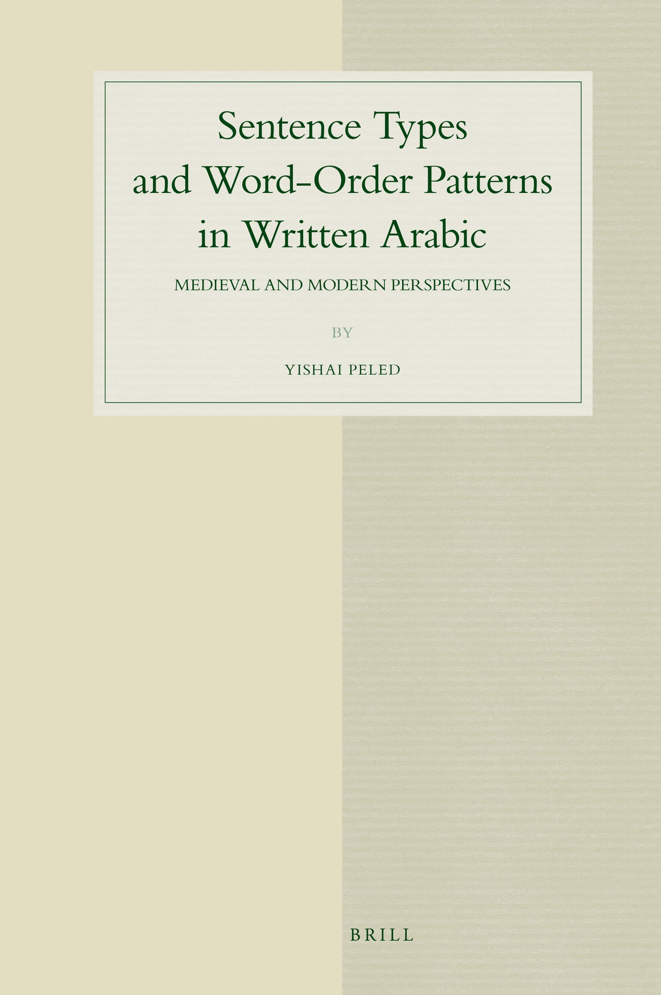Sentence Types and Word-Order Patterns in Written Arabic