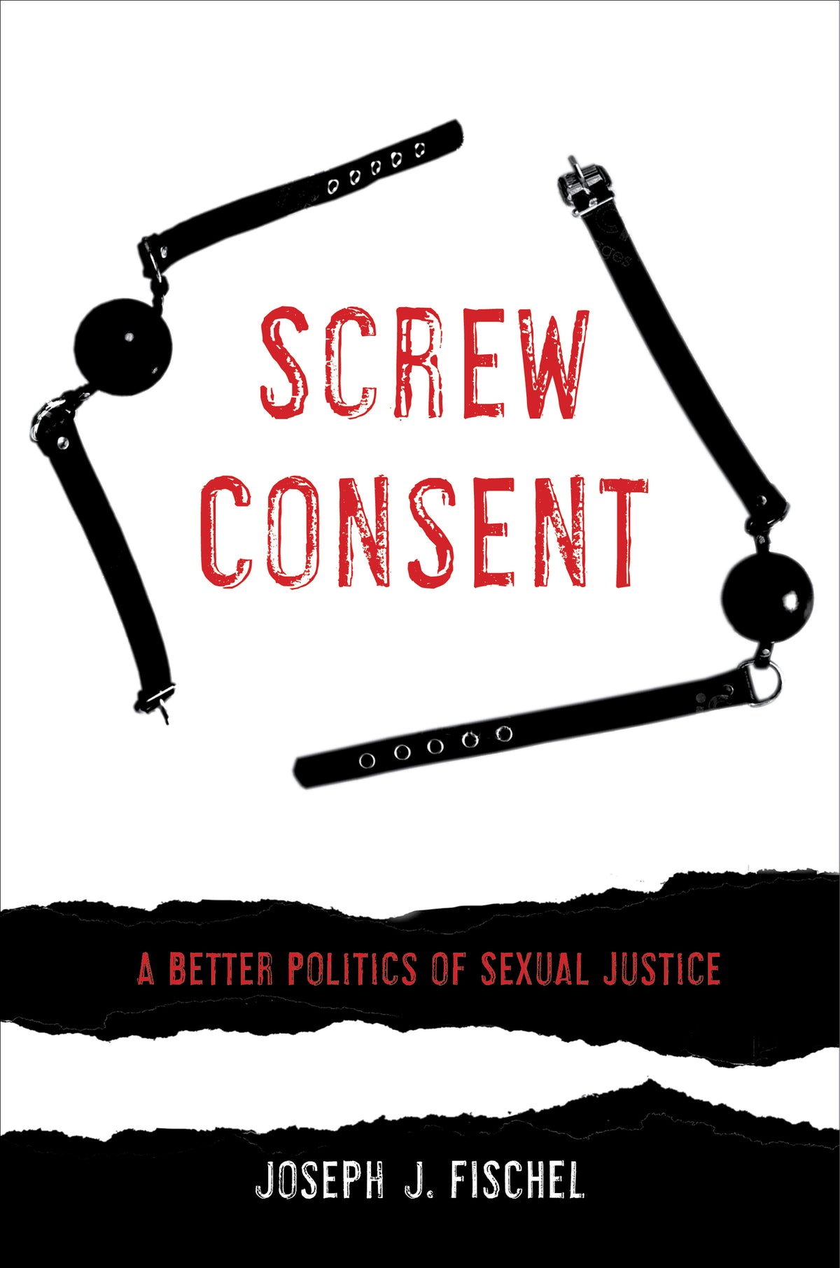 Cover image for Screw Consent ISBN 9780520968172