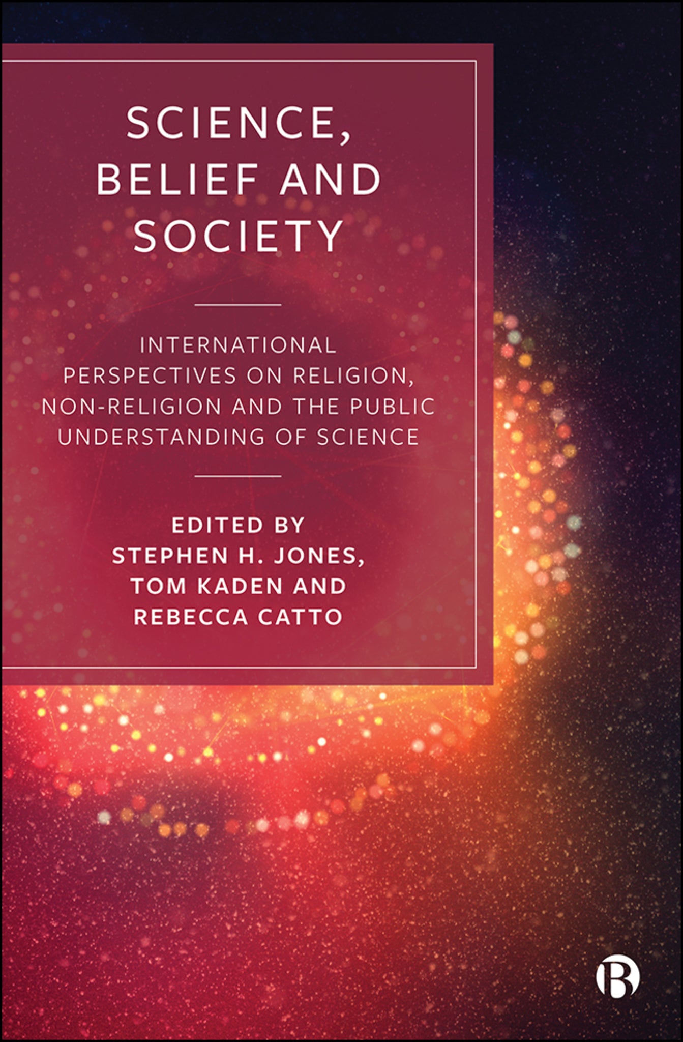 Cover image for Science, Belief and Society ISBN 9781529206944
