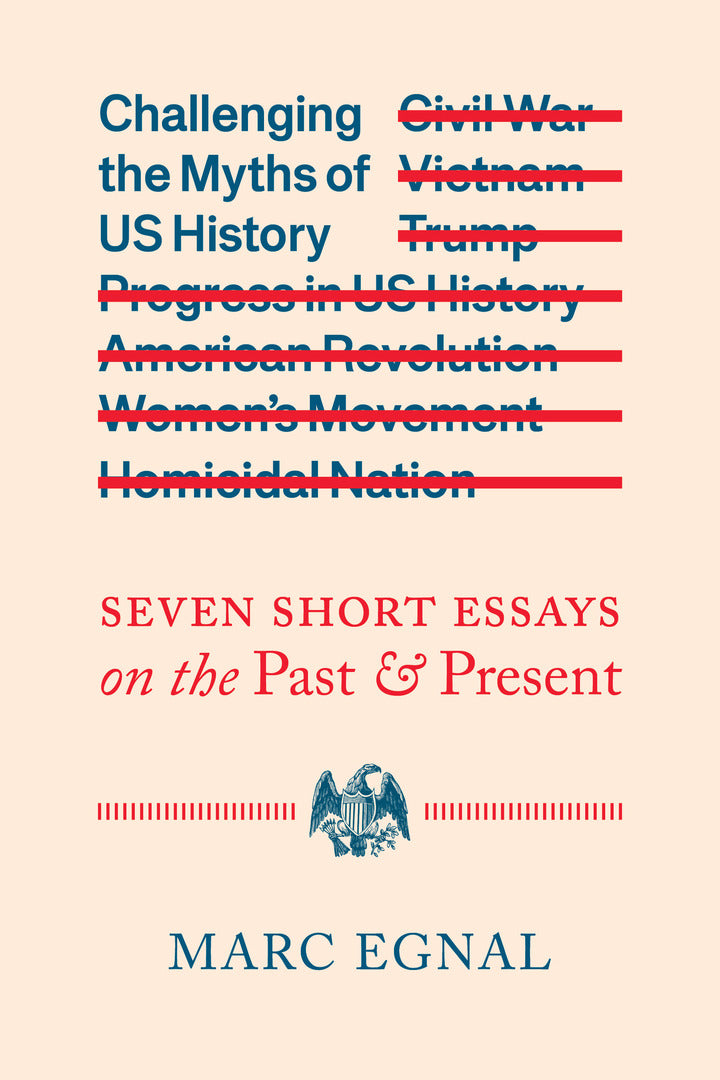 Cover image for Challenging the Myths of US History ISBN 9780520402478