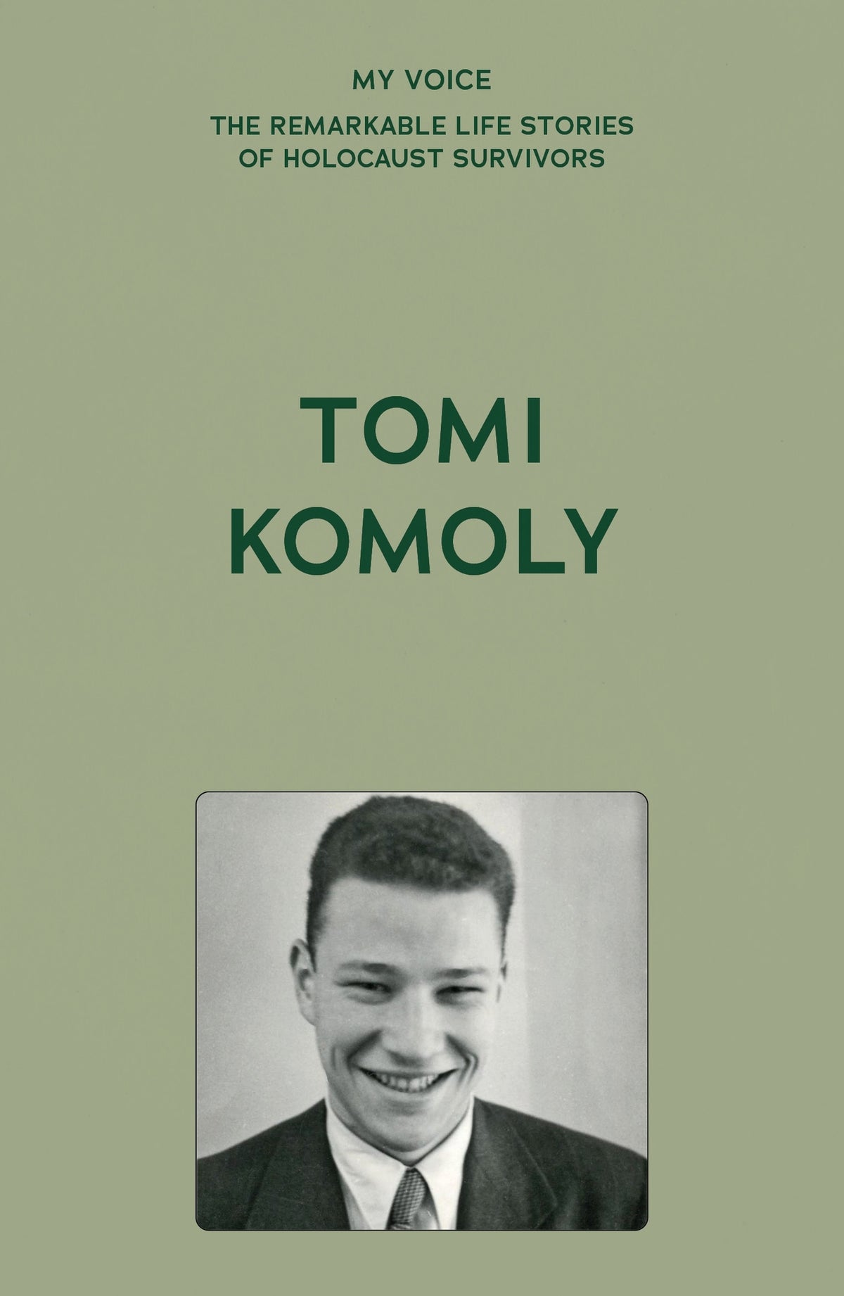 Cover image for My Voice: Tomi Komoly ISBN 9781526186942
