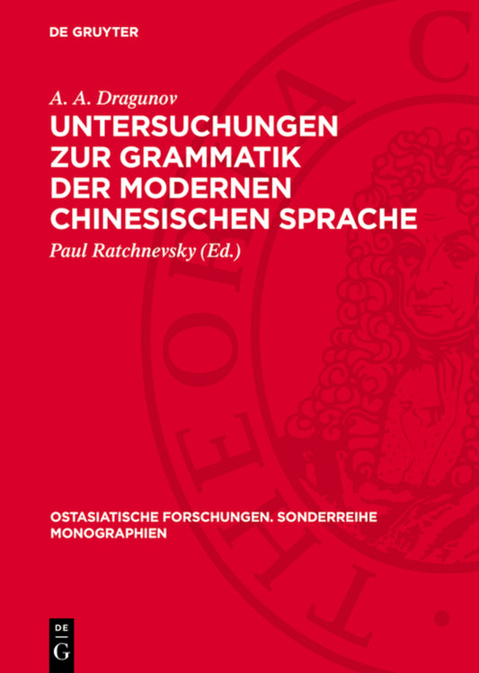 Untersuchungen zur Grammatik der modernen chinesischen Sprache