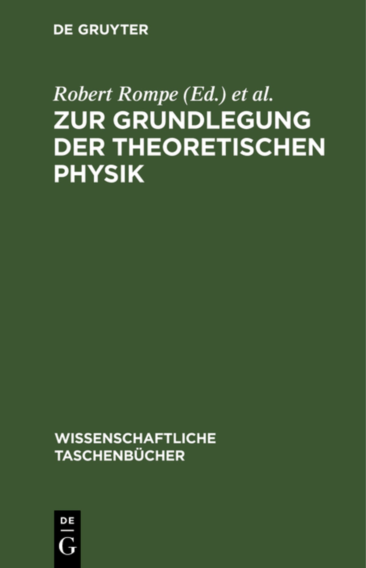 Cover image for Zur Grundlegung der theoretischen Physik ISBN 9783112595916