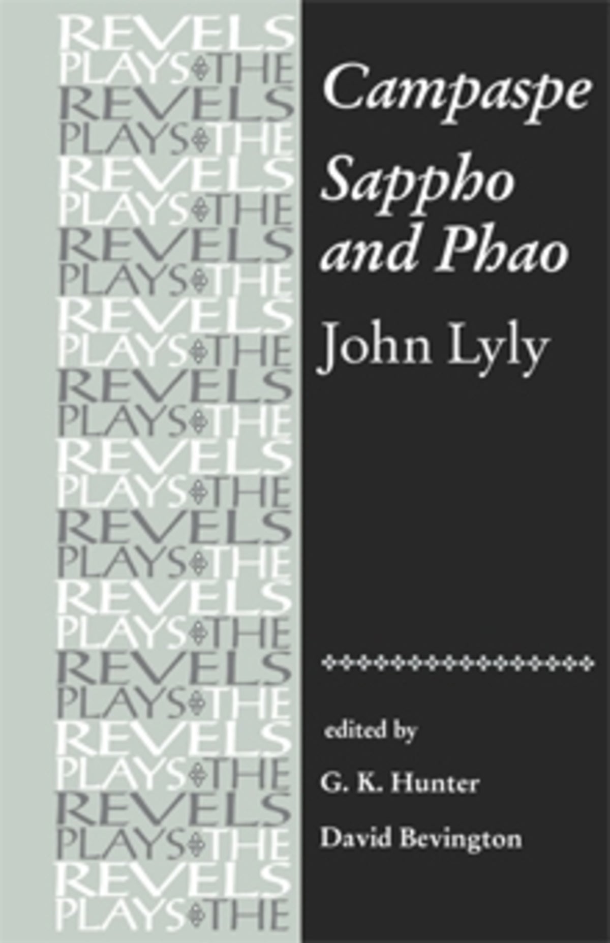 Cover image for Campaspe and Sappho and Phao ISBN 9780719031007
