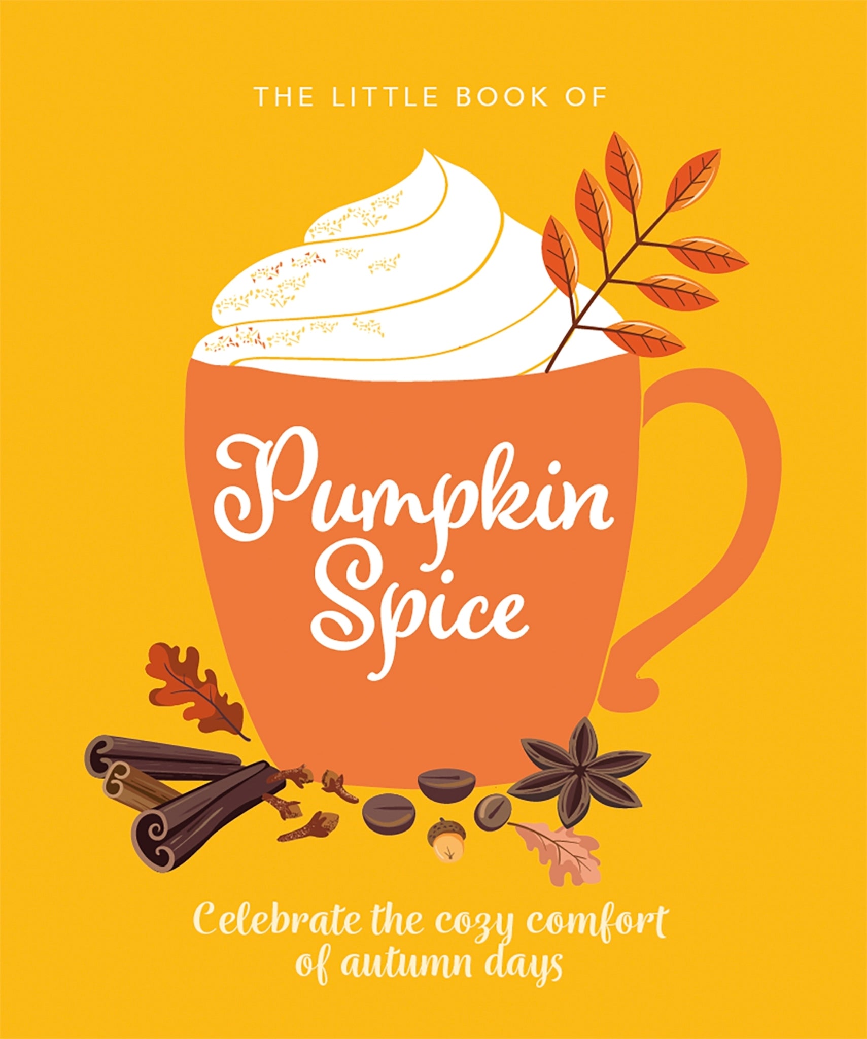 Cover image for The Little Book of Pumpkin Spice ISBN 9781838610869