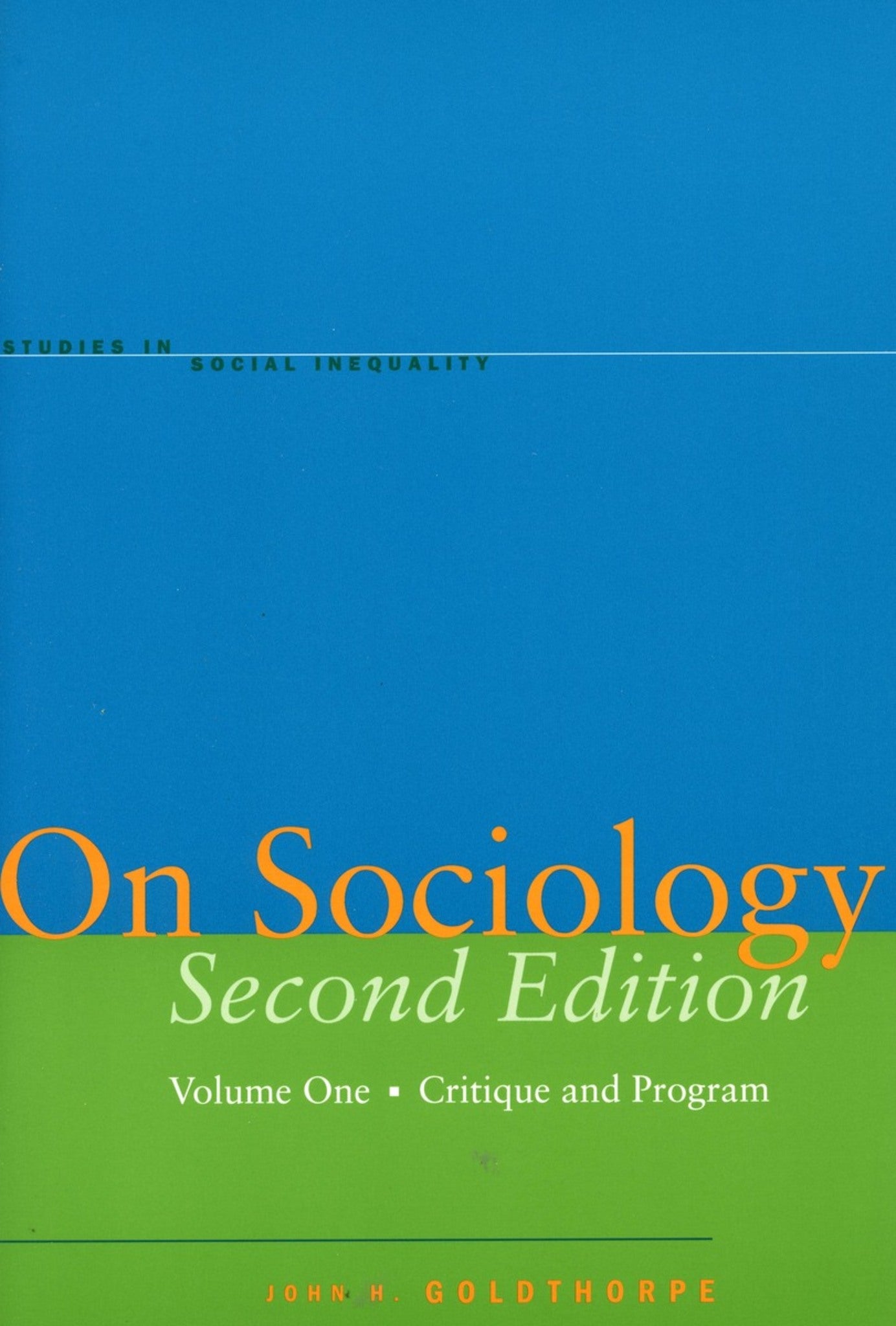 On Sociology Second Edition Volume One