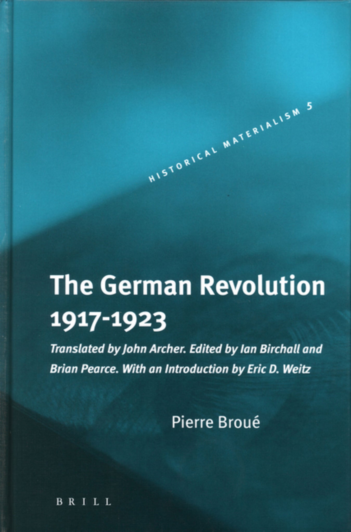 The German Revolution, 1917-1923
